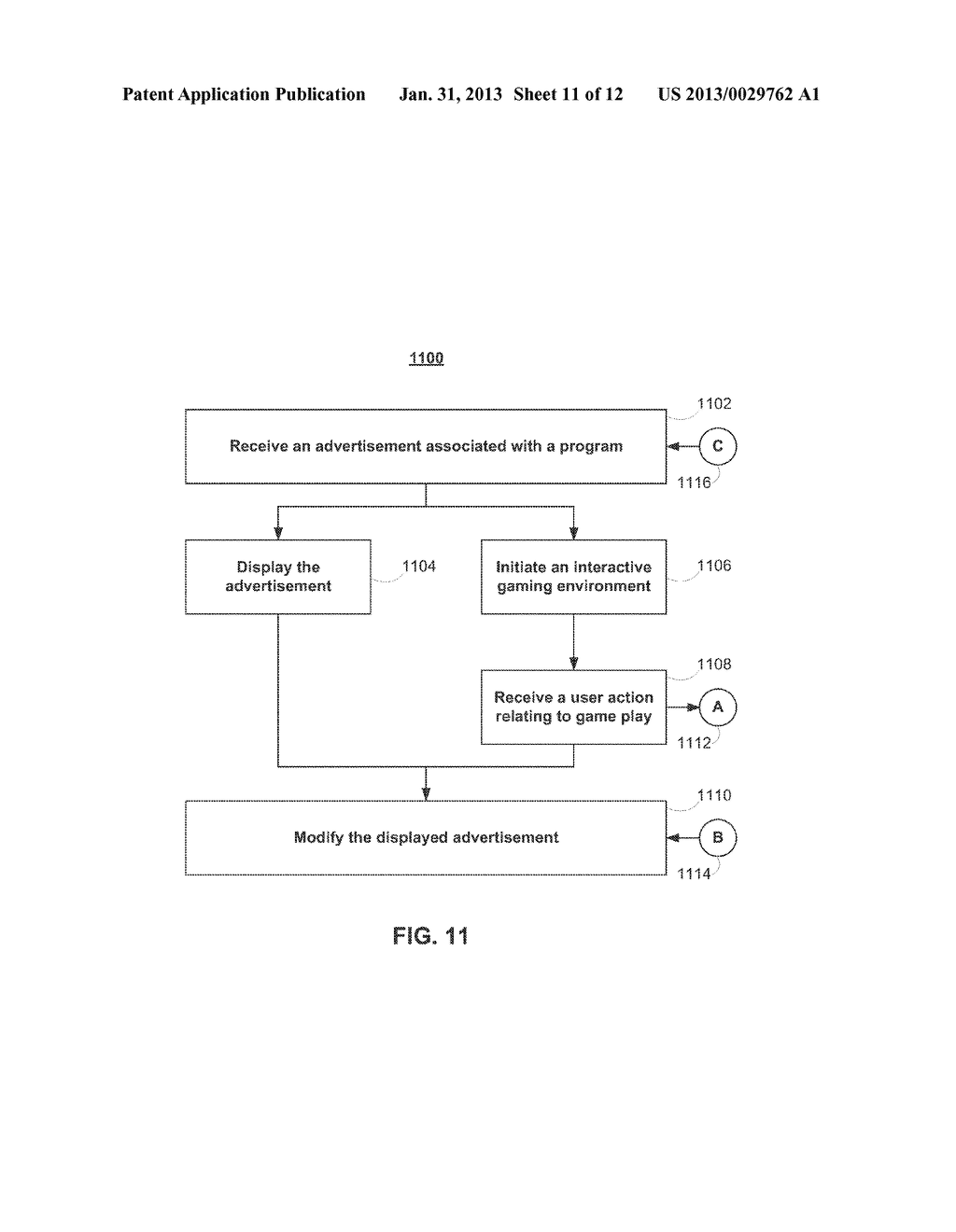 SYSTEMS AND METHODS FOR SELECTIVELY MODIFYING THE DISPLAY OF     ADVERTISEMENTS BASED ON AN INTERACTIVE GAMING ENVIRONMENT - diagram, schematic, and image 12