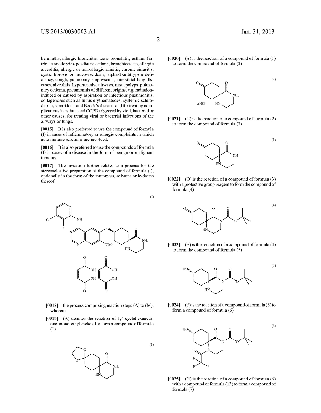 9-[4-(3-CHLORO-2-FLUORO-PHENYLAMINO)-7-METHOXY-QUINAZOLINE-6-YLOXY]-1,4-DI-    AZA-SPIRO[5.5]UNDECANE-5-ONE DIMALEATE, USE THEREOF AS A MEDICAMENT AND     METHOD FOR THE PRODUCTION THEREOF - diagram, schematic, and image 06