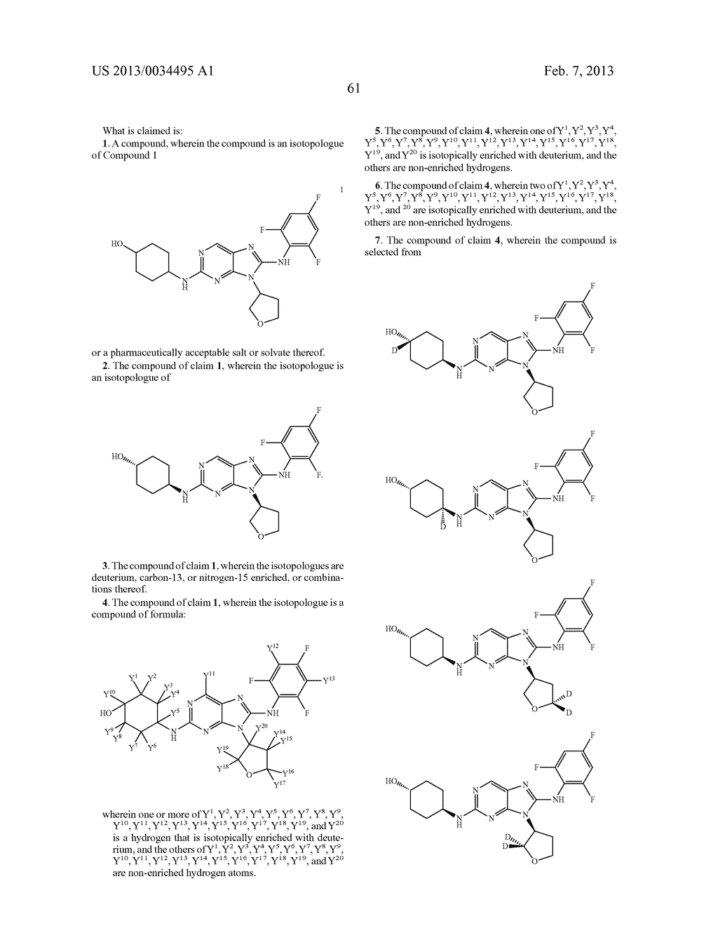 ISOTOPOLOGUES OF     4-[9-(TETRAHYDRO-FURAN-3-YL)-8-(2,4,6-TRIFLUORO-PHENYLAMINO)-9H-PURIN-2-Y-    LAMINO]-CYCLOHEXAN-1-OL - diagram, schematic, and image 62