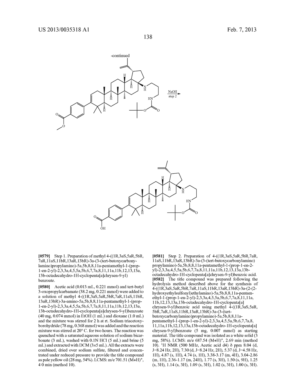 C-17 AND C-3 MODIFIED TRITERPENOIDS WITH HIV MATURATION INHIBITORY     ACTIVITY - diagram, schematic, and image 139