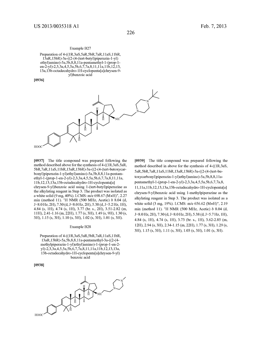 C-17 AND C-3 MODIFIED TRITERPENOIDS WITH HIV MATURATION INHIBITORY     ACTIVITY - diagram, schematic, and image 227