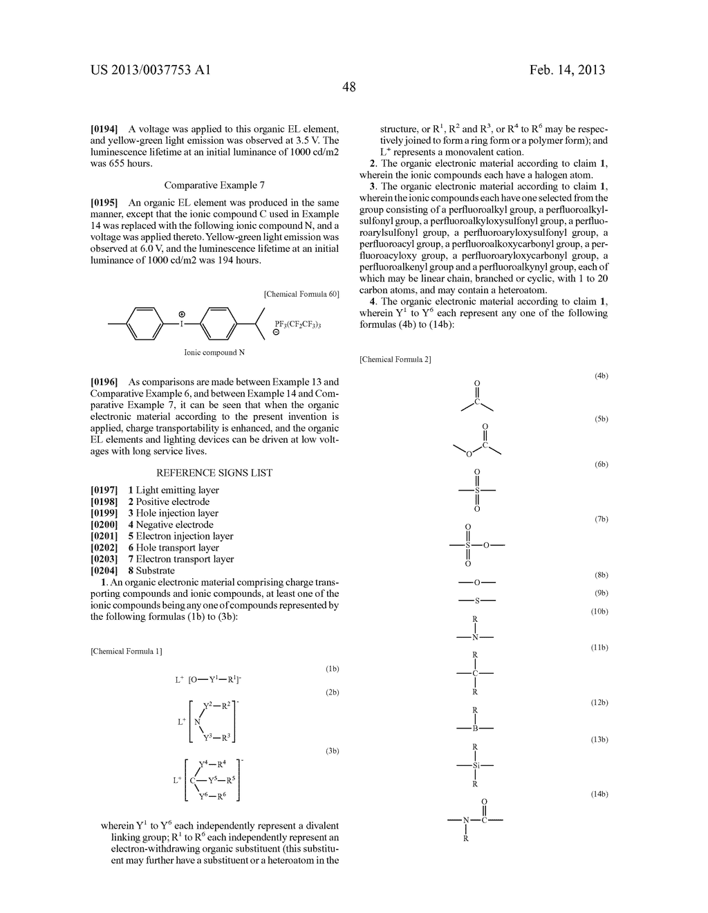 ORGANIC ELECTRONIC MATERIAL, POLYMERIZATION INITIATOR AND THERMAL     POLYMERIZATION INITIATOR, INK COMPOSITION, ORGANIC THIN FILM AND     PRODUCTION METHOD FOR SAME, ORGANIC ELECTRONIC ELEMENT, ORGANIC     ELECTROLUMINESCENT ELEMENT, LIGHTING DEVICE, DISPLAY ELEMENT, AND DISPLAY     DEVICE - diagram, schematic, and image 50