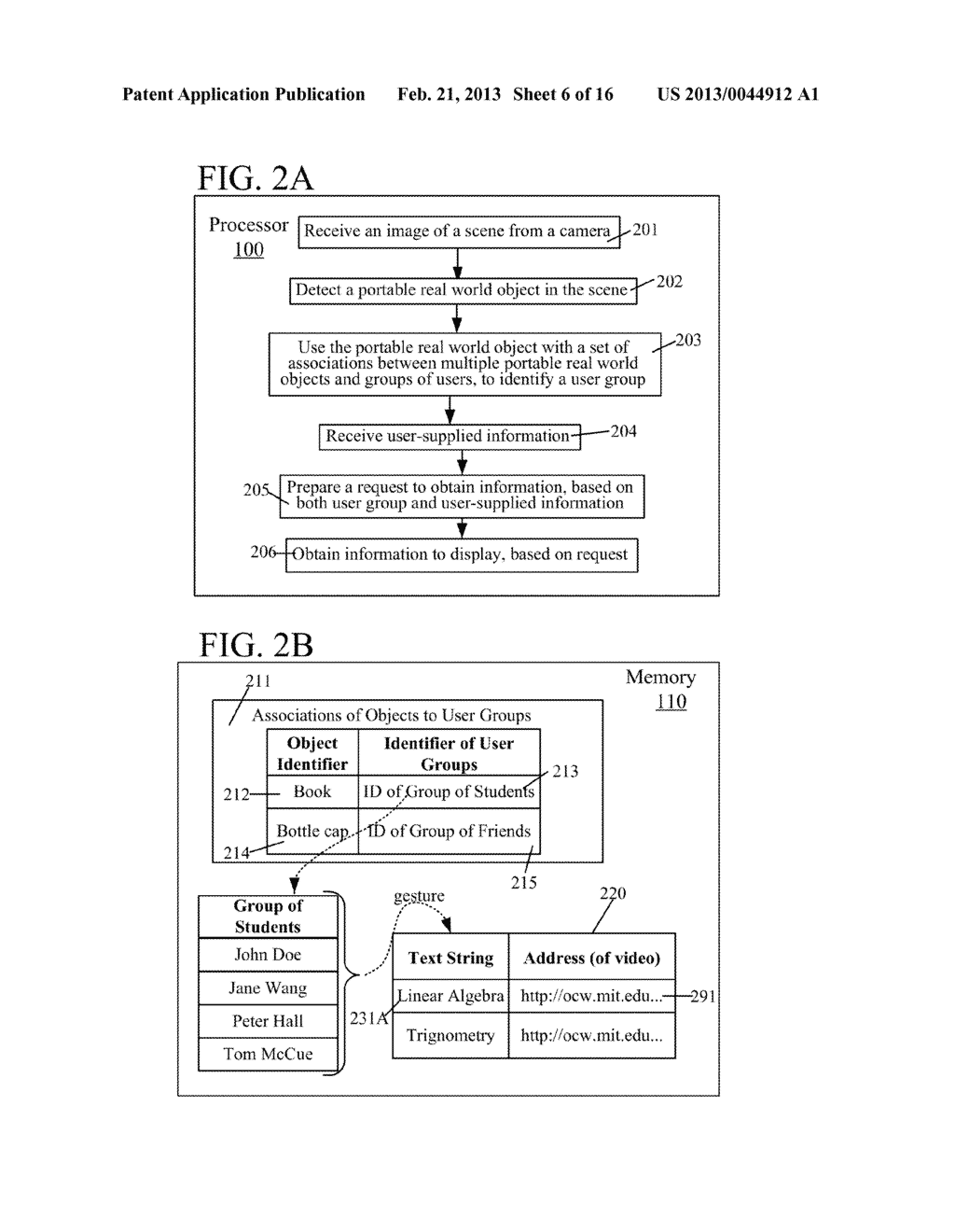 USE OF ASSOCIATION OF AN OBJECT DETECTED IN AN IMAGE TO OBTAIN INFORMATION     TO DISPLAY TO A USER - diagram, schematic, and image 07