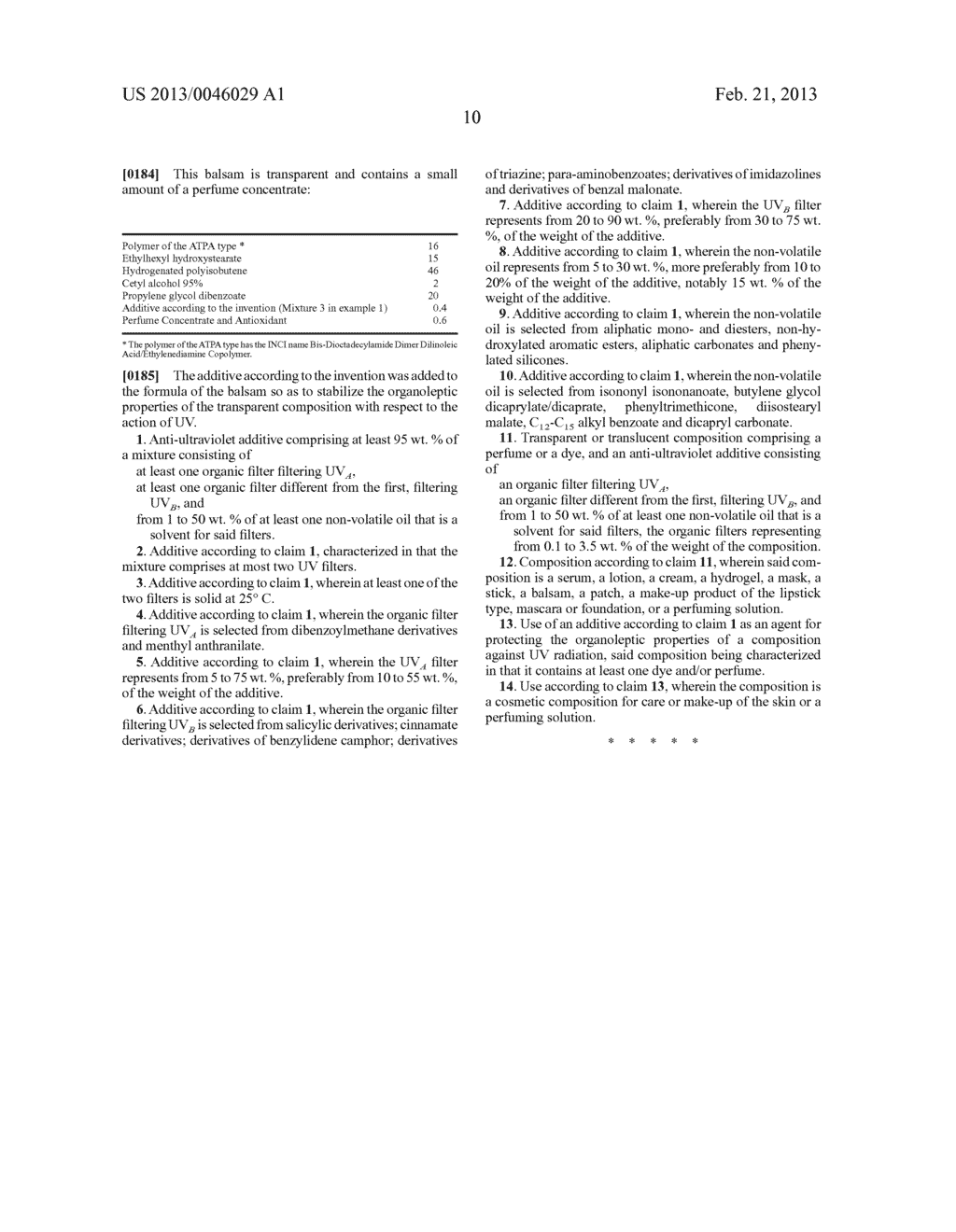 ANTI-ULTRAVIOLET ADDITIVE COMPRISING A UVA FILTER, A UVB FILTER AND AN OIL     THAT IS A SOLVENT FOR SAID FILTERS, AND USE THEREOF IN COLOURED AND/OR     PERFUMED COMPOSITIONS - diagram, schematic, and image 11