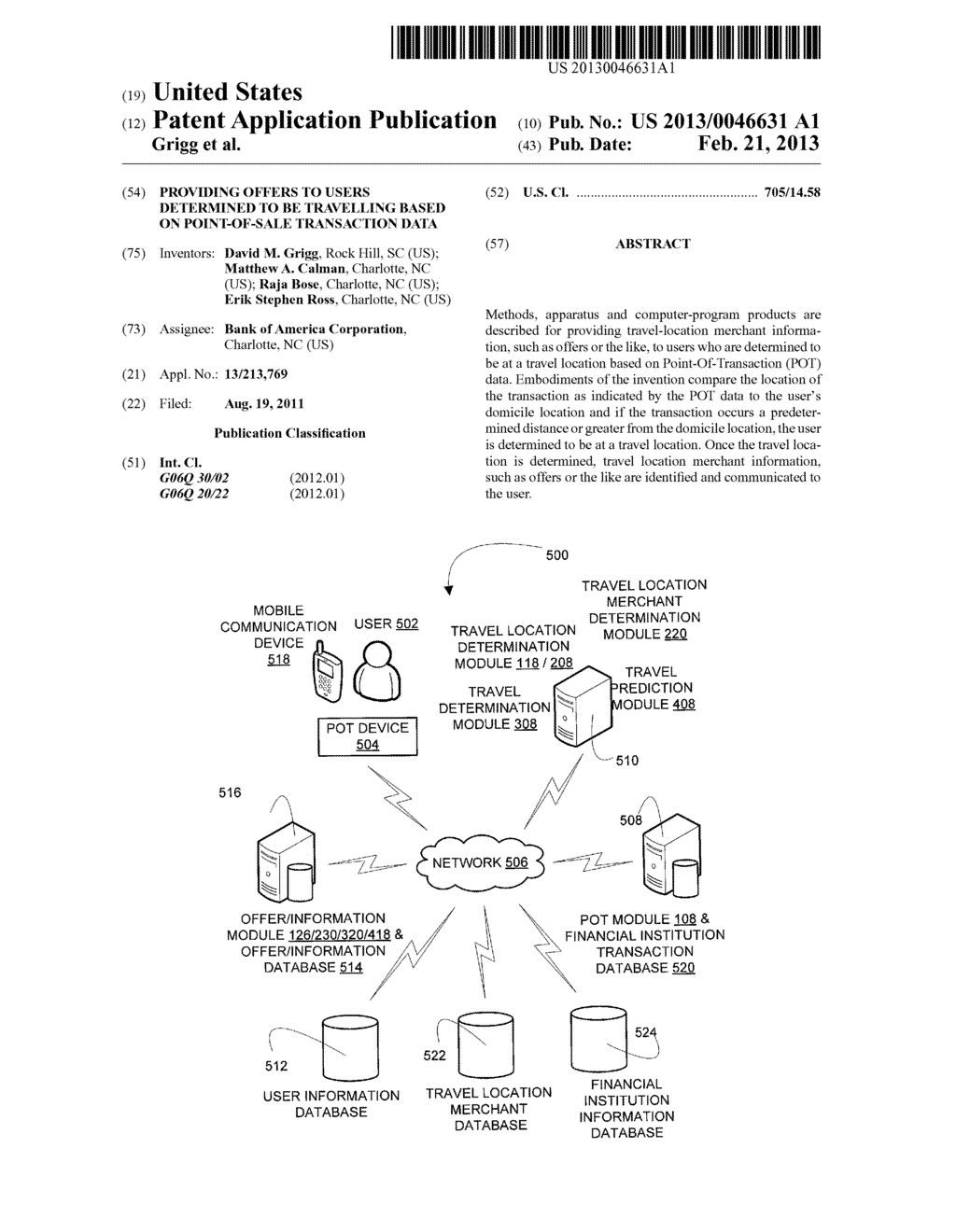 PROVIDING OFFERS TO USERS DETERMINED TO BE TRAVELLING BASED ON     POINT-OF-SALE TRANSACTION DATA - diagram, schematic, and image 01