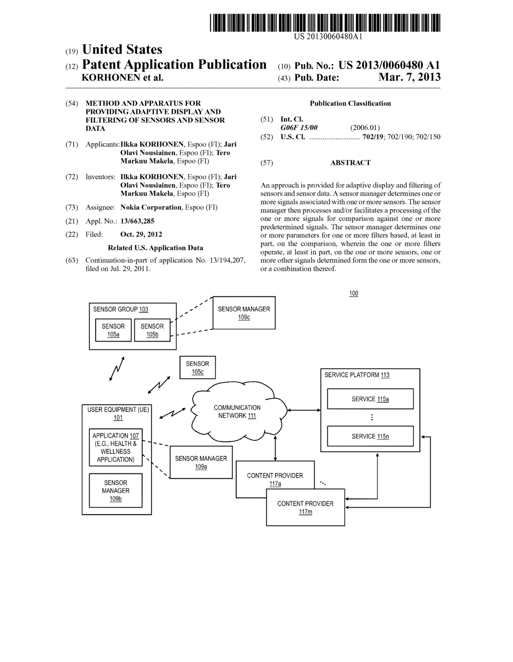 METHOD AND APPARATUS FOR PROVIDING ADAPTIVE DISPLAY AND FILTERING OF     SENSORS AND SENSOR DATA - diagram, schematic, and image 01