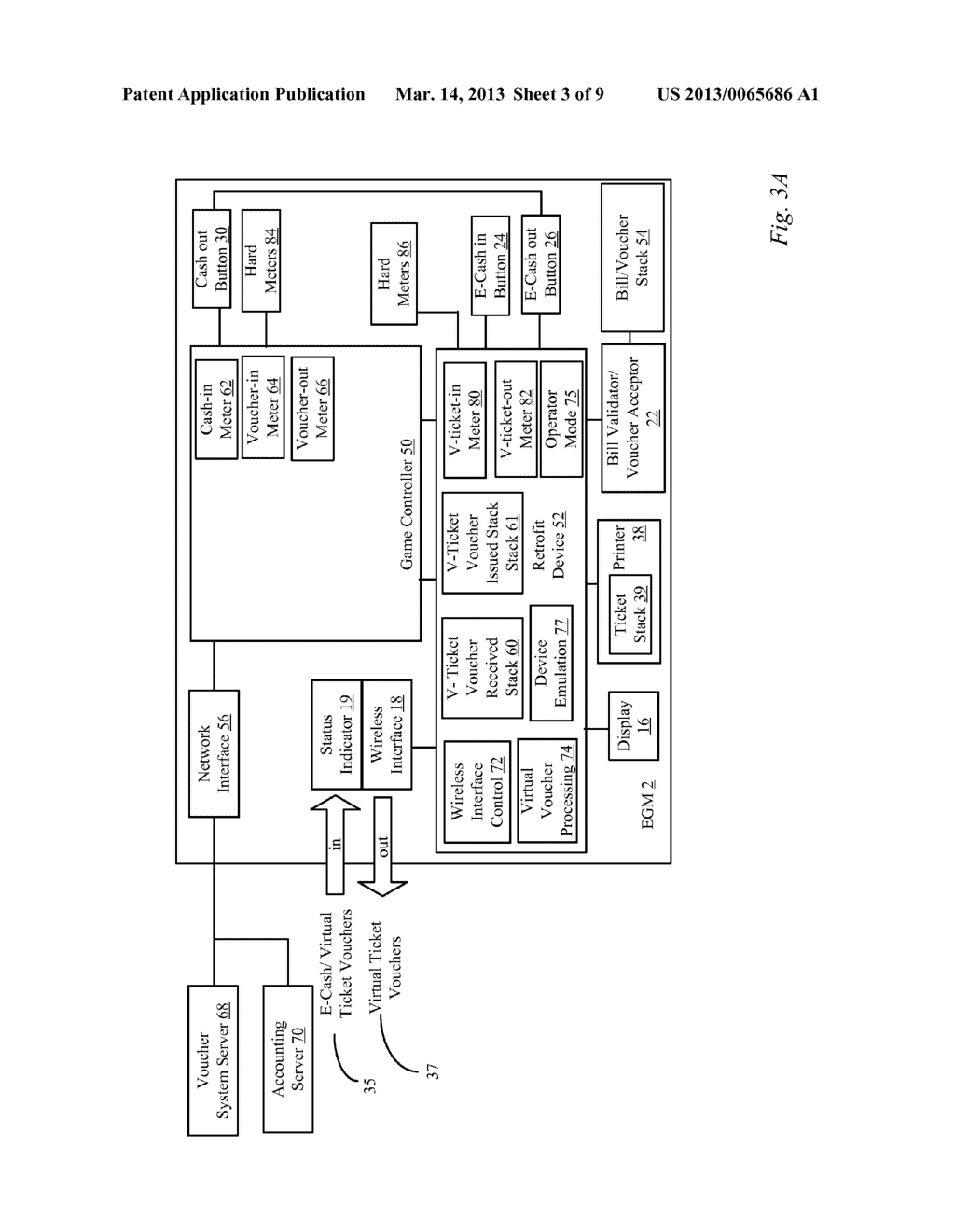 BILL ACCEPTORS AND PRINTERS FOR PROVIDING VIRTUAL TICKET-IN AND TICKET-OUT     ON A GAMING MACHINE - diagram, schematic, and image 04