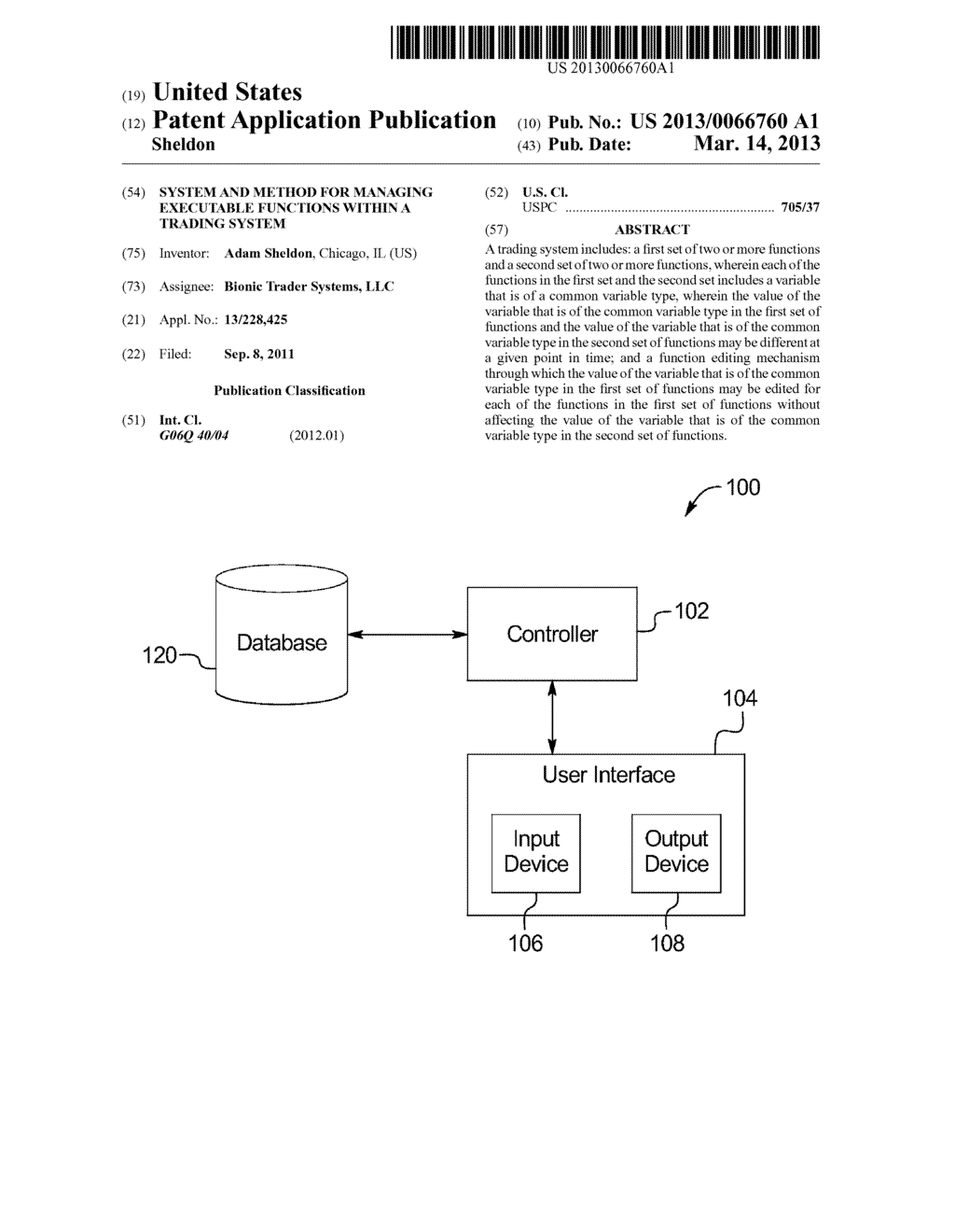 SYSTEM AND METHOD FOR MANAGING EXECUTABLE FUNCTIONS WITHIN A TRADING     SYSTEM - diagram, schematic, and image 01