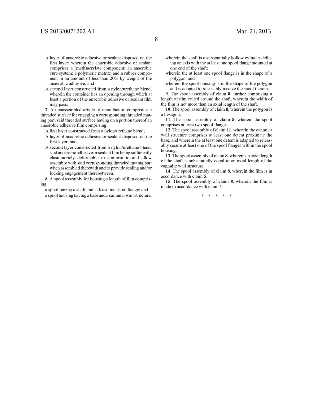 ANAEROBIC ADHESIVE AND SEALANT COMPOSITIONS IN FILM FORM, FILM SPOOL     ASSEMBLIES CONTAINING SUCH COMPOSITIONS IN FILM FORM AND PREAPPLIED     VERSIONS THEREOF ON MATABLE PARTS - diagram, schematic, and image 12