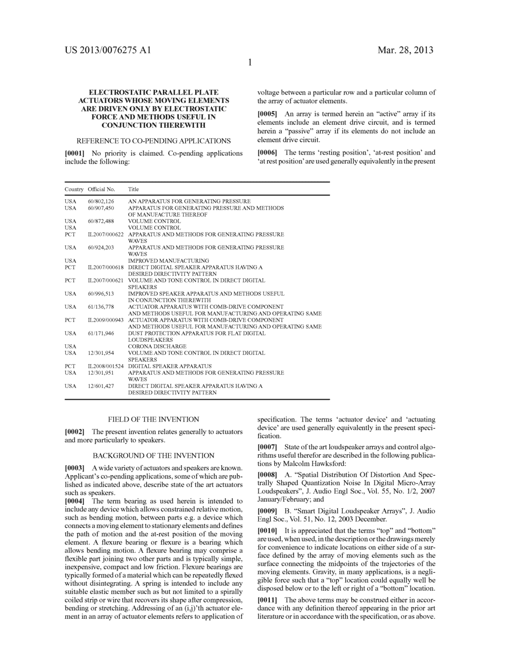 ELECTROSTATIC PARALLEL PLATE ACTUATORS WHOSE MOVING ELEMENTS ARE DRIVEN     ONLY BY ELECTROSTATIC FORCE AND METHODS USEFUL IN CONJUNCTION THEREWITH - diagram, schematic, and image 19