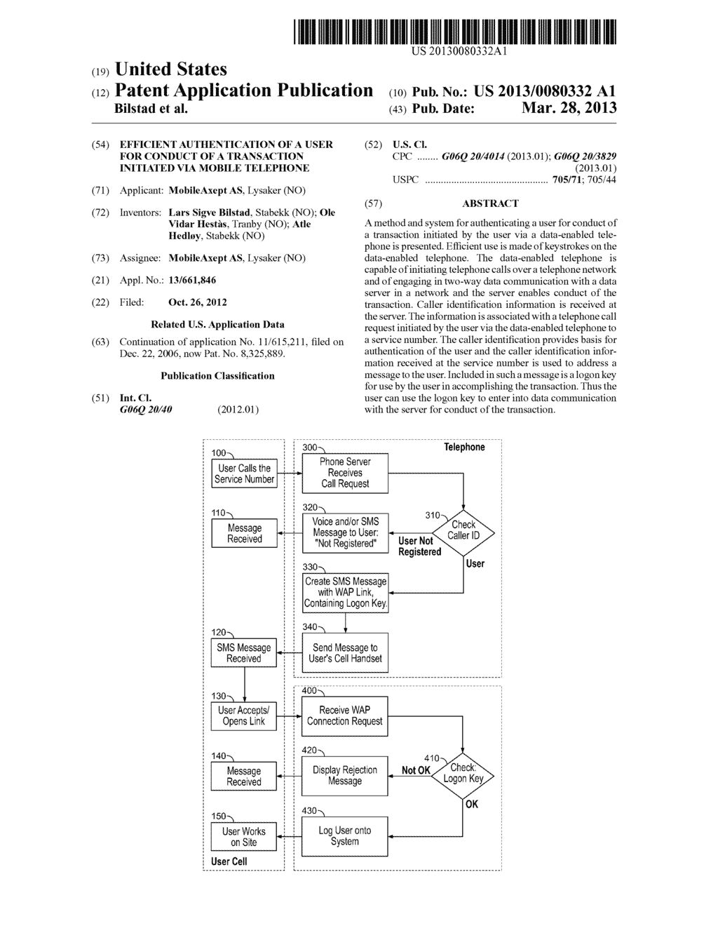EFFICIENT AUTHENTICATION OF A USER FOR CONDUCT OF A TRANSACTION INITIATED     VIA MOBILE TELEPHONE - diagram, schematic, and image 01