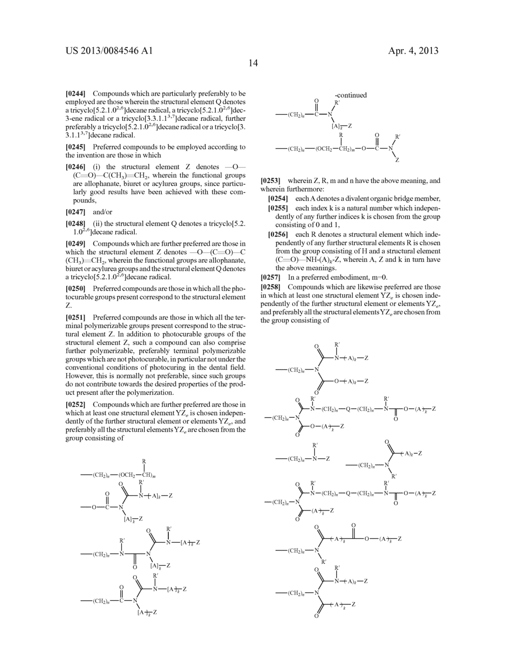 COMPOSITIONS FOR INFILTRATION AND/OR SEALING OF HARD TOOTH TISSUE AND     CORRESPONDING METHODS - diagram, schematic, and image 15