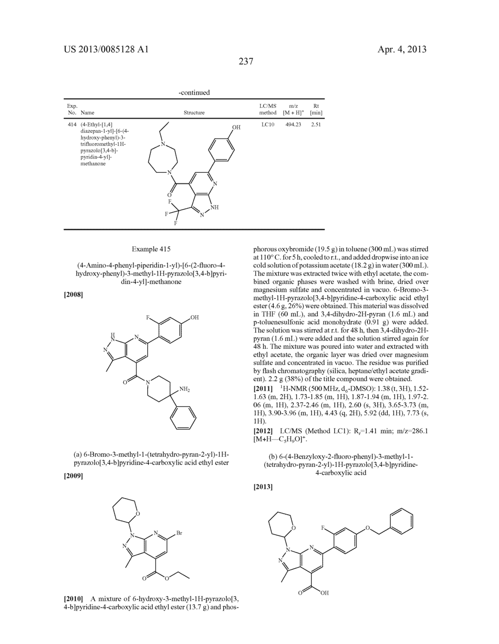 6-(4-Hydroxy-phenyl)-3-alkyl-1H-pyrazolo[3,4-b]pyridine-4-carboxylic acid     amide derivatives as kinase inhibitors - diagram, schematic, and image 238