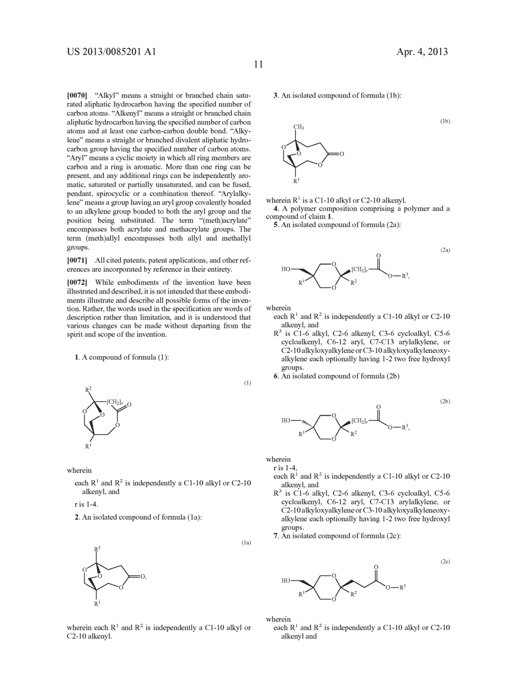 KETAL LACTONES AND STEREOSPECIFIC ADDUCTS OF OXOCARBOXYLIC KETALS WITH     TRIMETHYLOL COMPOUNDS, POLYMERS CONTAINING THE SAME, METHODS OF     MANUFACTURE, AND USES THEREOF - diagram, schematic, and image 12