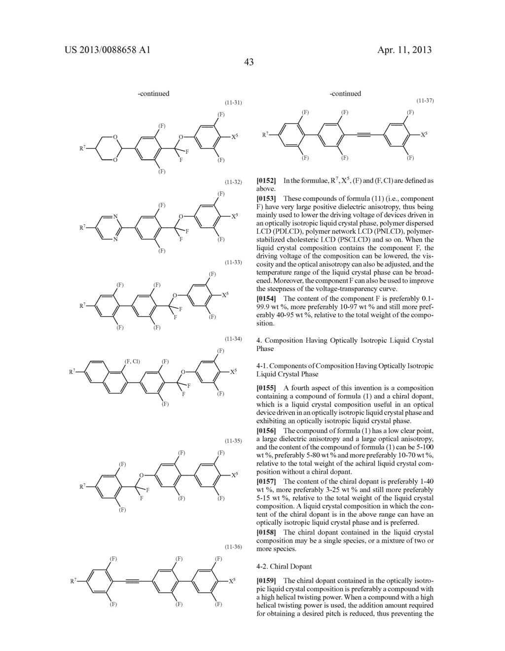 CHLOROFLUOROBENZENE COMPOUND, OPTICALLY ISOTROPIC LIQUID CRYSTAL MEDIUM     AND OPTICAL DEVICE - diagram, schematic, and image 45