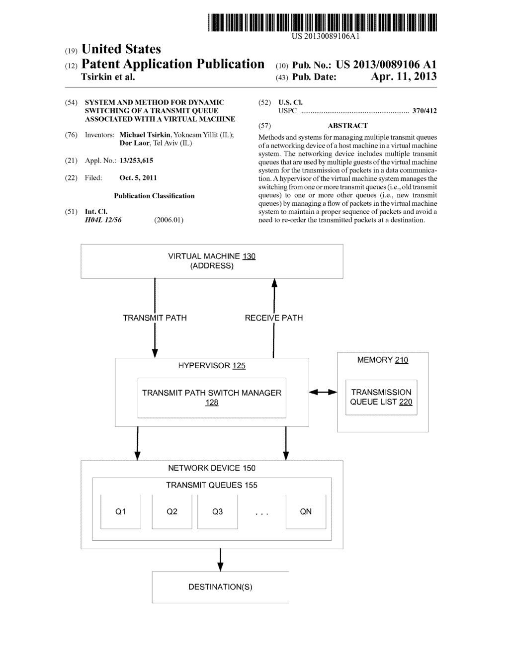 SYSTEM AND METHOD FOR DYNAMIC SWITCHING OF A TRANSMIT QUEUE ASSOCIATED     WITH A VIRTUAL MACHINE - diagram, schematic, and image 01