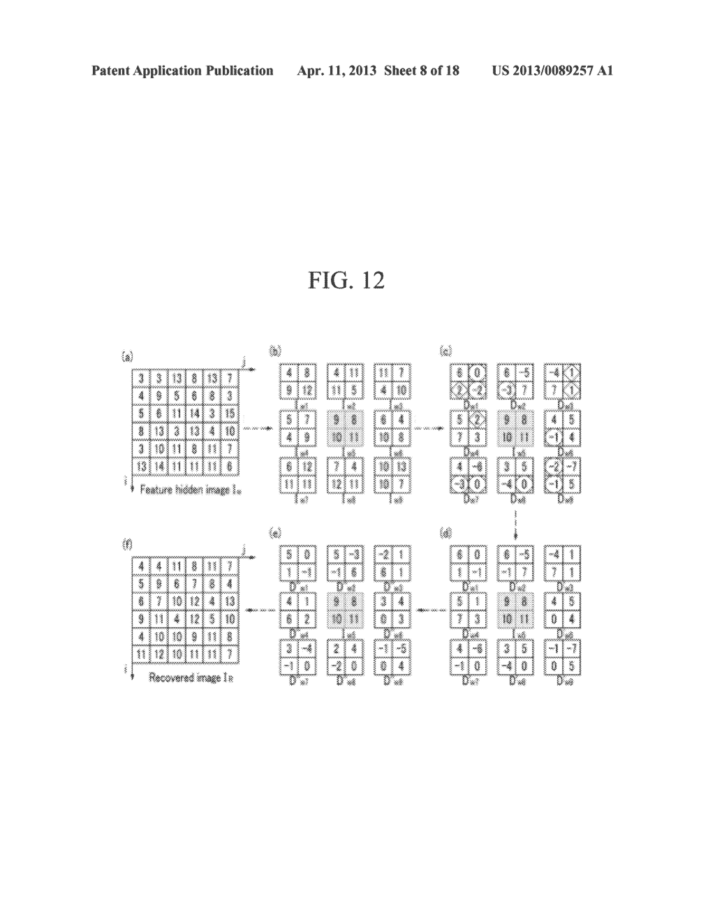 PROVIDING A FEATURE HIDDEN IMAGE AND DETECTING AND RECOVERING A TAMPERED     DIGITAL IMAGE - diagram, schematic, and image 09