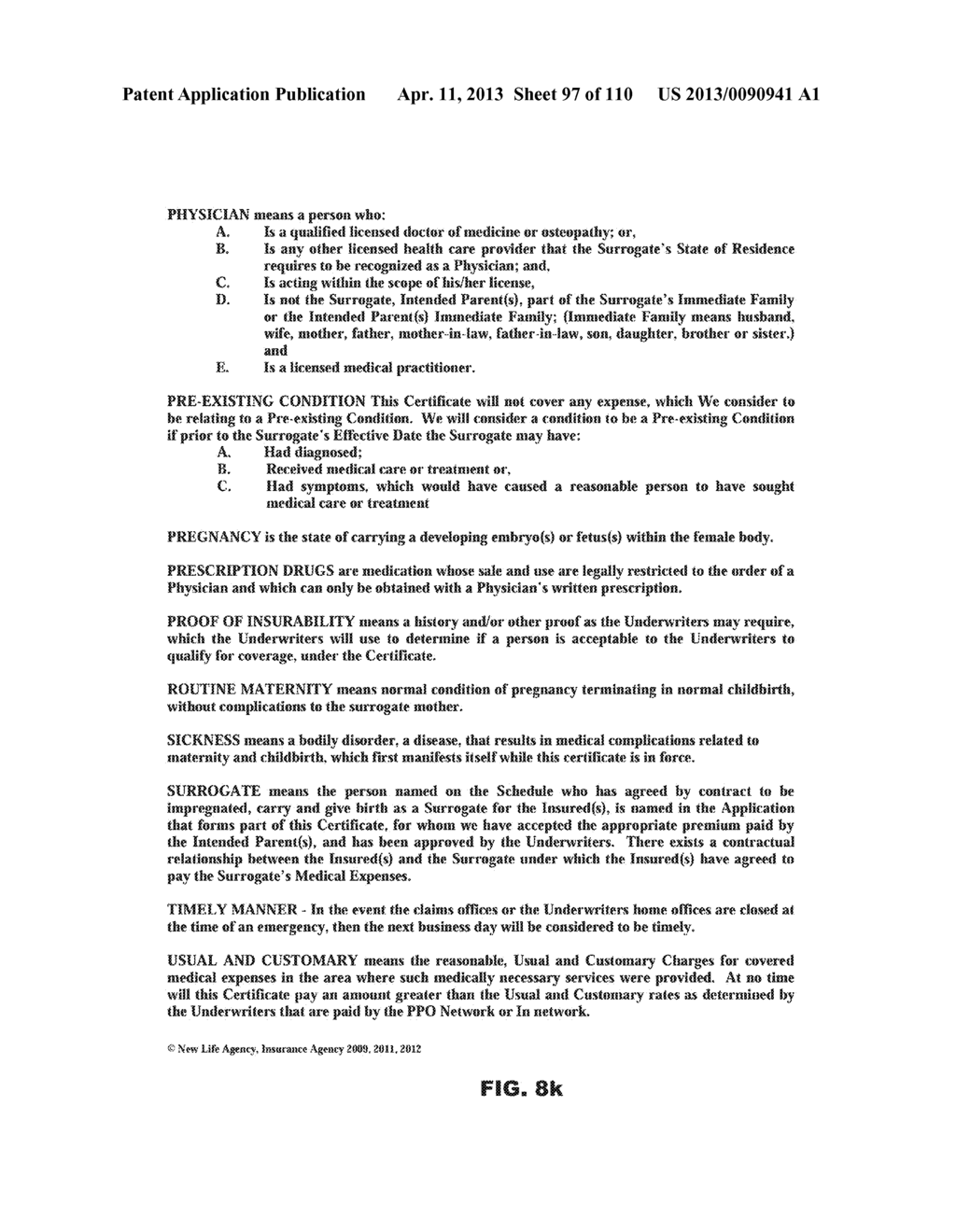 METHOD OF PROVIDING COMPLICATION INSURANCE AND DISCOUNTS ON MEDICAL     SPECIALTY TREATMENTS - diagram, schematic, and image 98