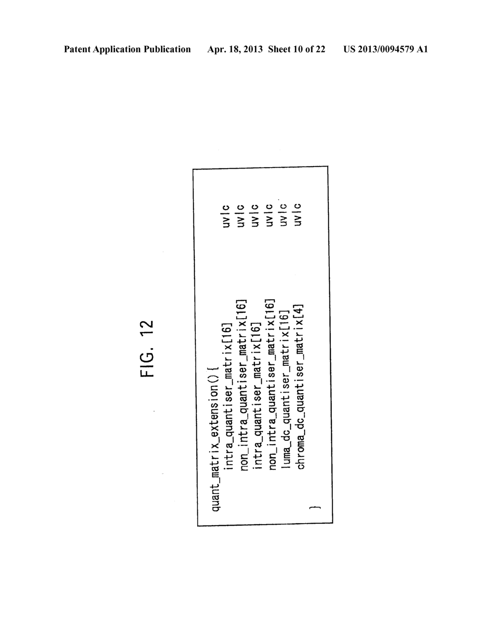 METHOD AND APPARATUS FOR CODING IMAGE INFORMATION, METHOD AND APPARATUS     FOR DECODING IMAGE INFORMATION, METHOD AND APPARATUS FOR CODING AND     DECODING IMAGE INFORMATION, AND SYSTEM OF CODING AND TRANSMITTING IMAGE     INFORMATION - diagram, schematic, and image 11