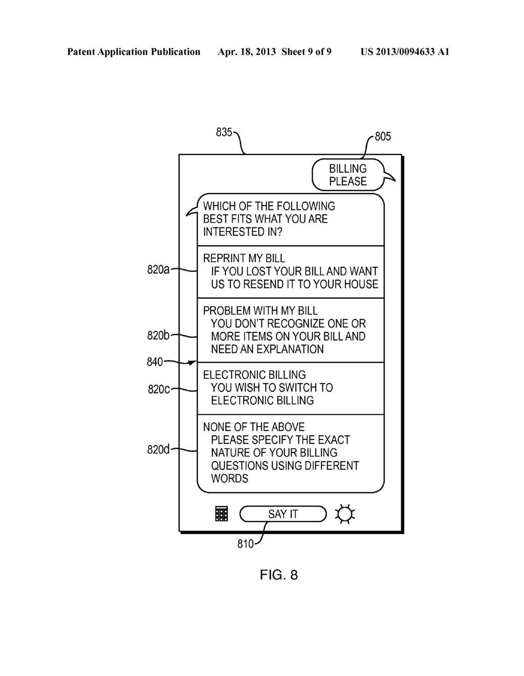 METHOD AND APPARATUS FOR ENHANCING AN INTERACTIVE VOICE RESPONSE (IVR)     SYSTEM - diagram, schematic, and image 10