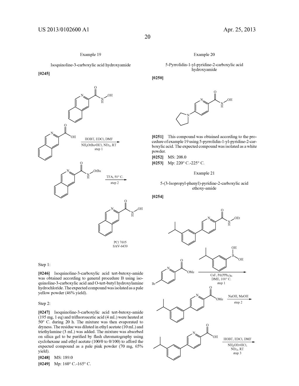 Heteroaryl hydroxamic acid derivatives and their use in the treatment,     amelioration or prevention of a viral disease - diagram, schematic, and image 21