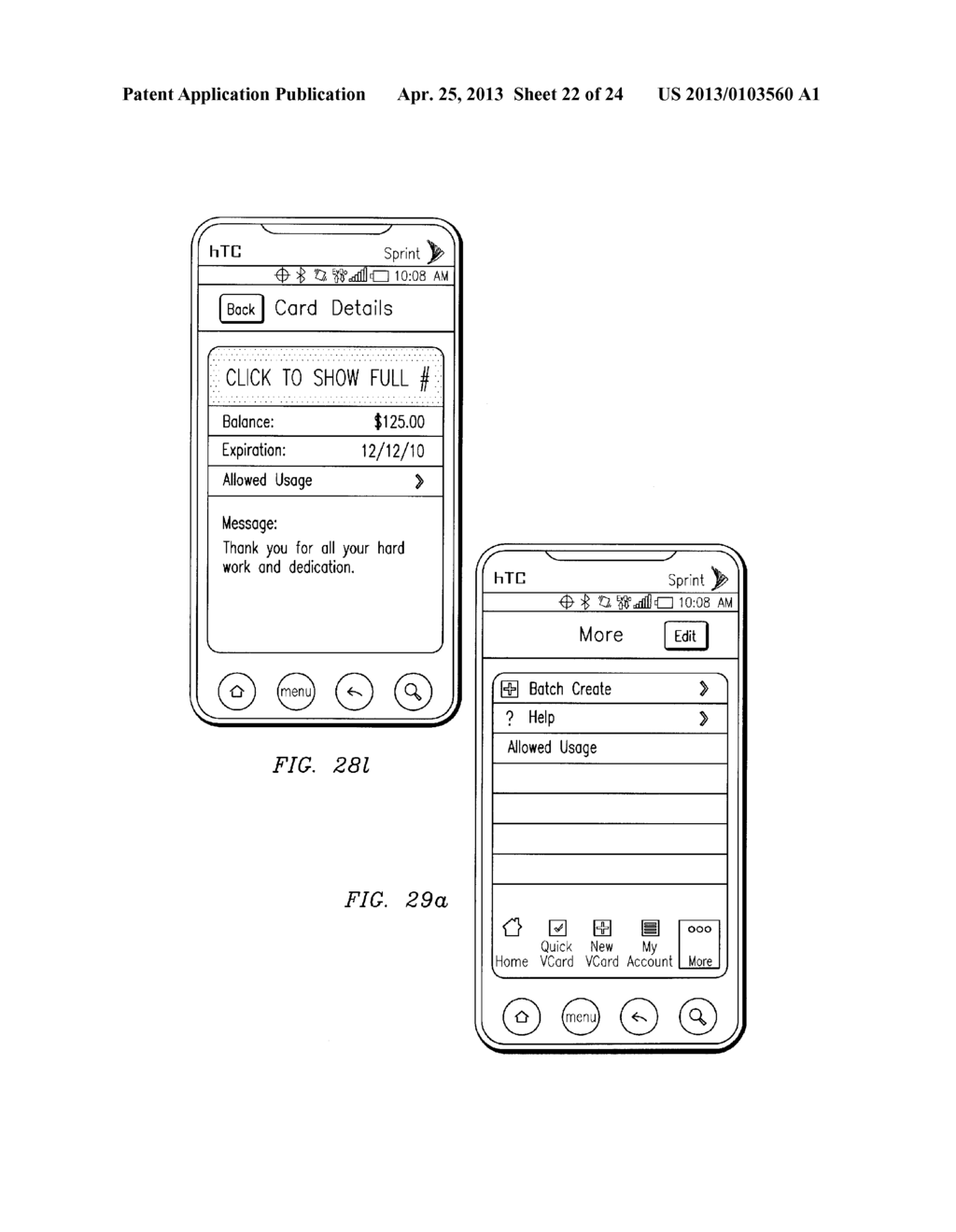 METHOD AND SYSTEM FOR ACCOUNT HOLDERS TO MAKE, TRACK AND CONTROL VIRTUAL     CREDIT CARD NUMBERS USING AN ELECTRONIC DEVICE - diagram, schematic, and image 23