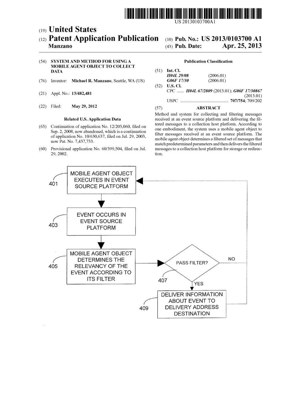 SYSTEM AND METHOD FOR USING A MOBILE AGENT OBJECT TO COLLECT DATA - diagram, schematic, and image 01