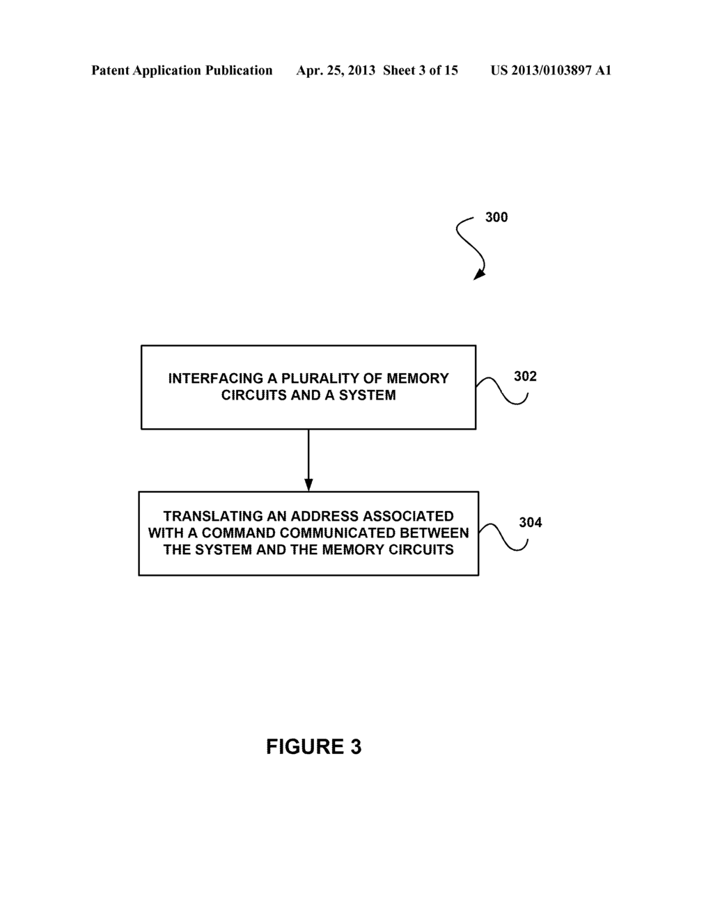 SYSTEM AND METHOD FOR TRANSLATING AN ADDRESS ASSOCIATED WITH A COMMAND     COMMUNICATED BETWEEN A SYSTEM AND MEMORY CIRCUITS - diagram, schematic, and image 04