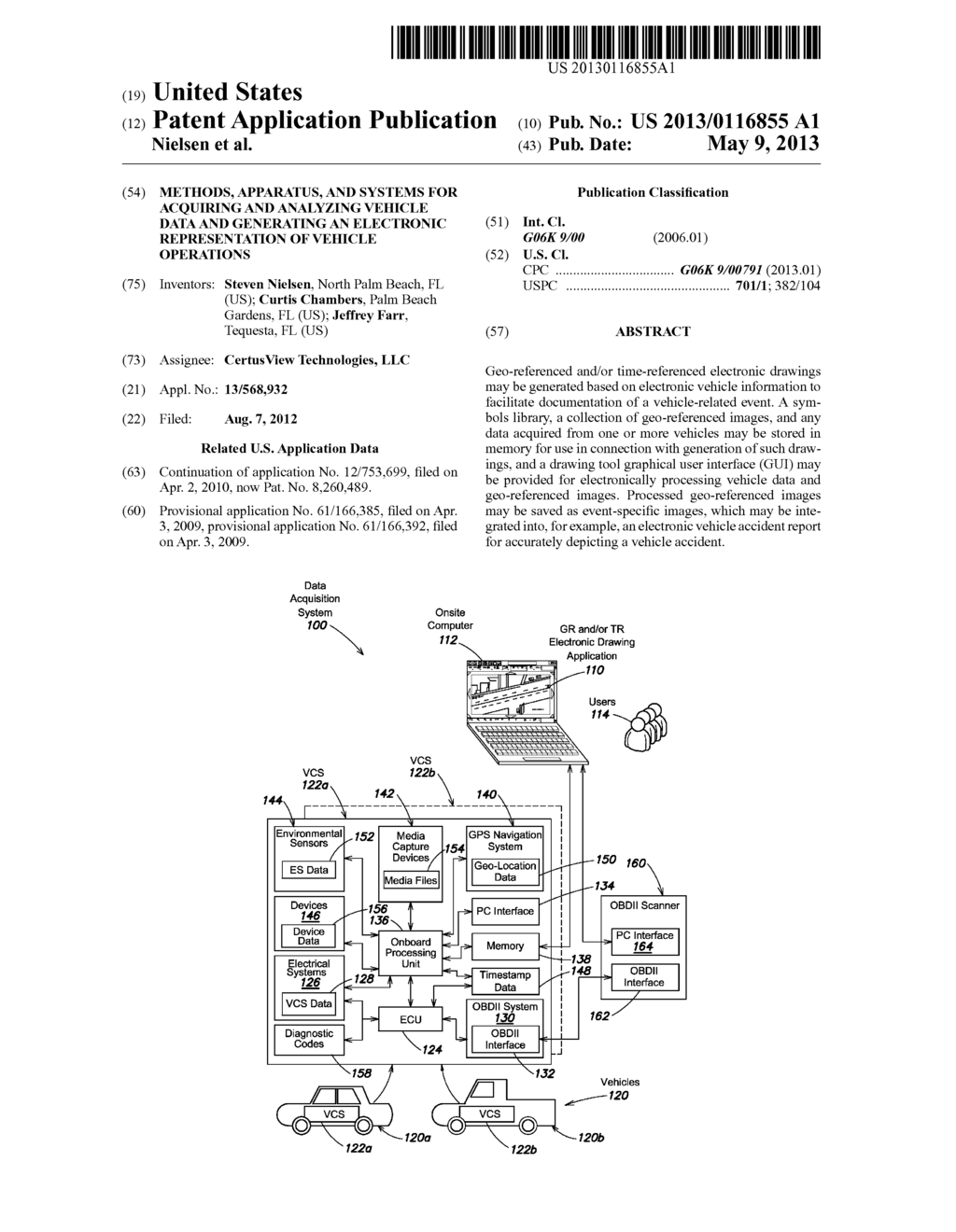 METHODS, APPARATUS, AND SYSTEMS FOR ACQUIRING AND ANALYZING VEHICLE DATA     AND GENERATING AN ELECTRONIC REPRESENTATION OF VEHICLE OPERATIONS - diagram, schematic, and image 01