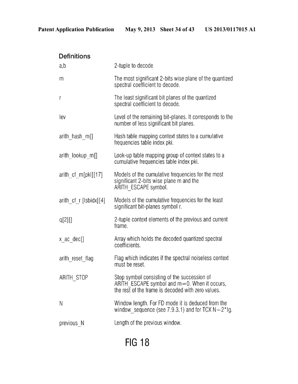 AUDIO SIGNAL DECODER, AUDIO SIGNAL ENCODER, METHOD FOR DECODING AN AUDIO     SIGNAL, METHOD FOR ENCODING AN AUDIO SIGNAL AND COMPUTER PROGRAM USING A     PITCH-DEPENDENT ADAPTATION OF A CODING CONTEXT - diagram, schematic, and image 35