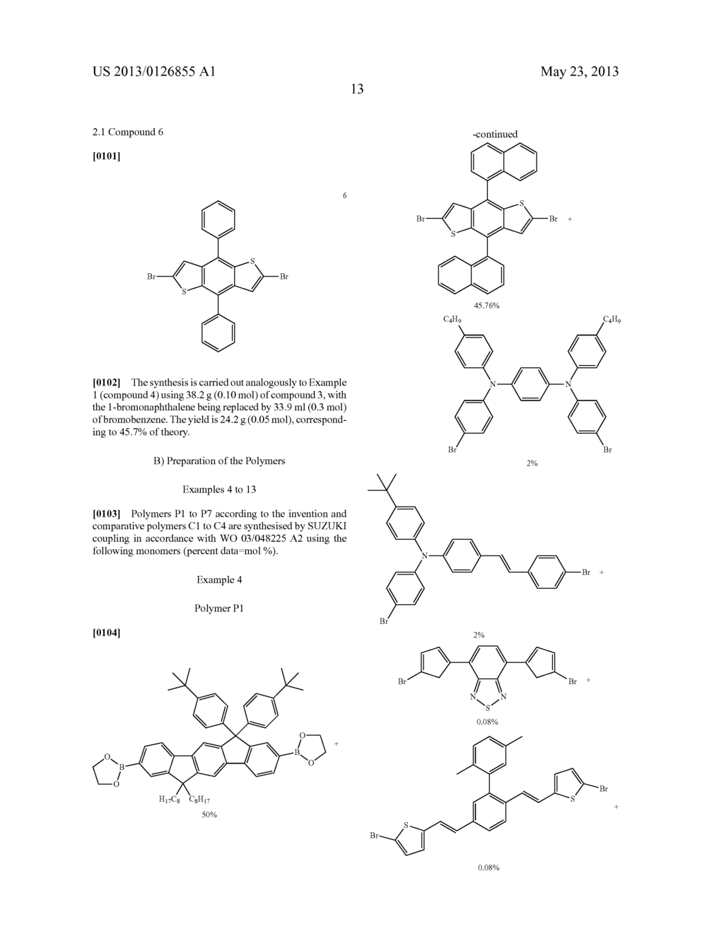 POLYMERS CONTAINING SUBSTITUTED BENZODITHIOPHENE UNITS, BLENDS COMPRISING     THESE POLYMERS, AND DEVICES COMPRISING THESE POLYMERS OR BLENDS - diagram, schematic, and image 16