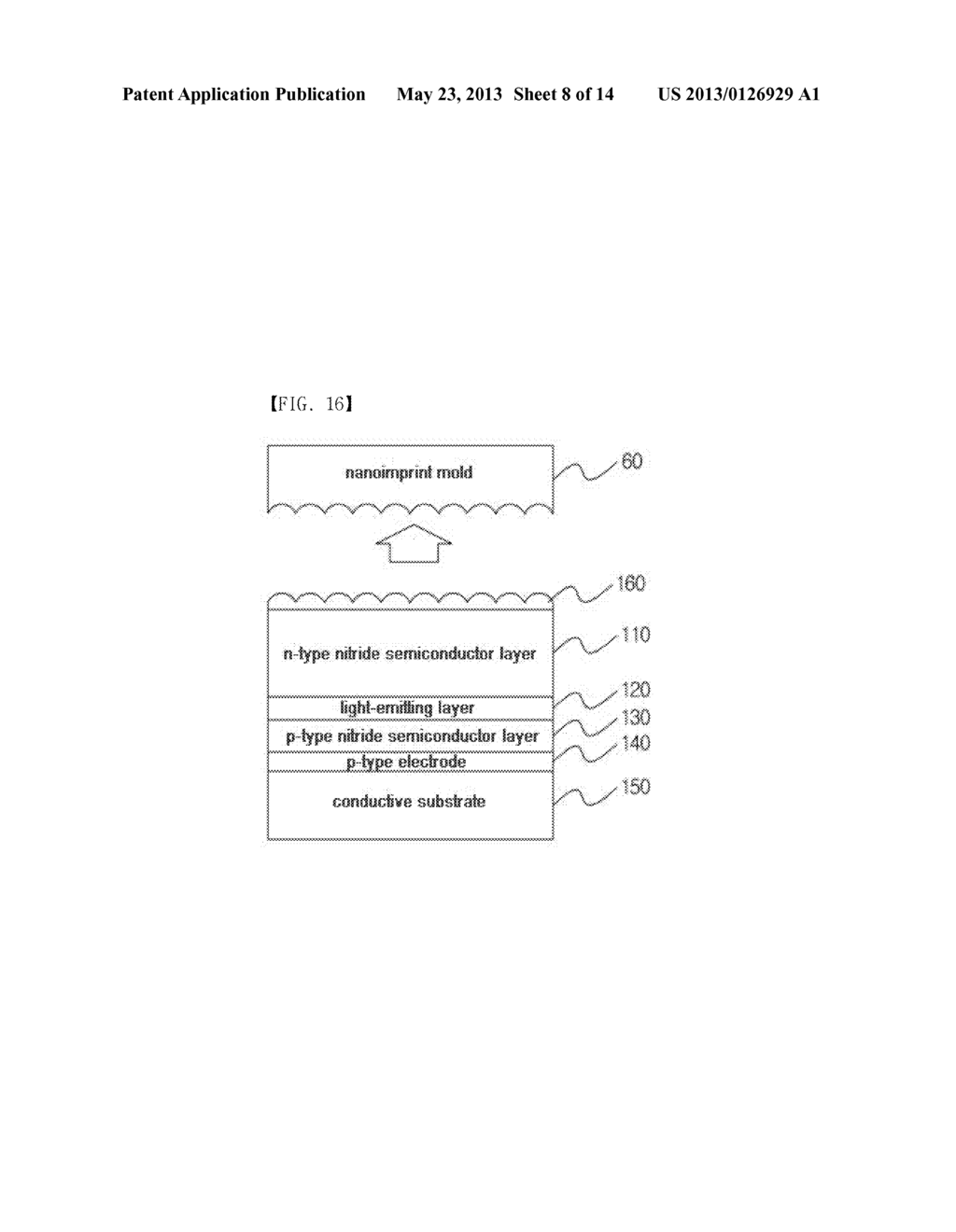 METHOD FOR MANUFACTURING NANO-IMPRINT MOULD, METHOD FOR MANUFACTURING     LIGHT-EMITTING DIODE USING THE NANO IMPRINT MOULD MANUFACTURED THEREBY,     AND LIGHT-EMITTING DIODE MANUFACTURED THEREBY - diagram, schematic, and image 09