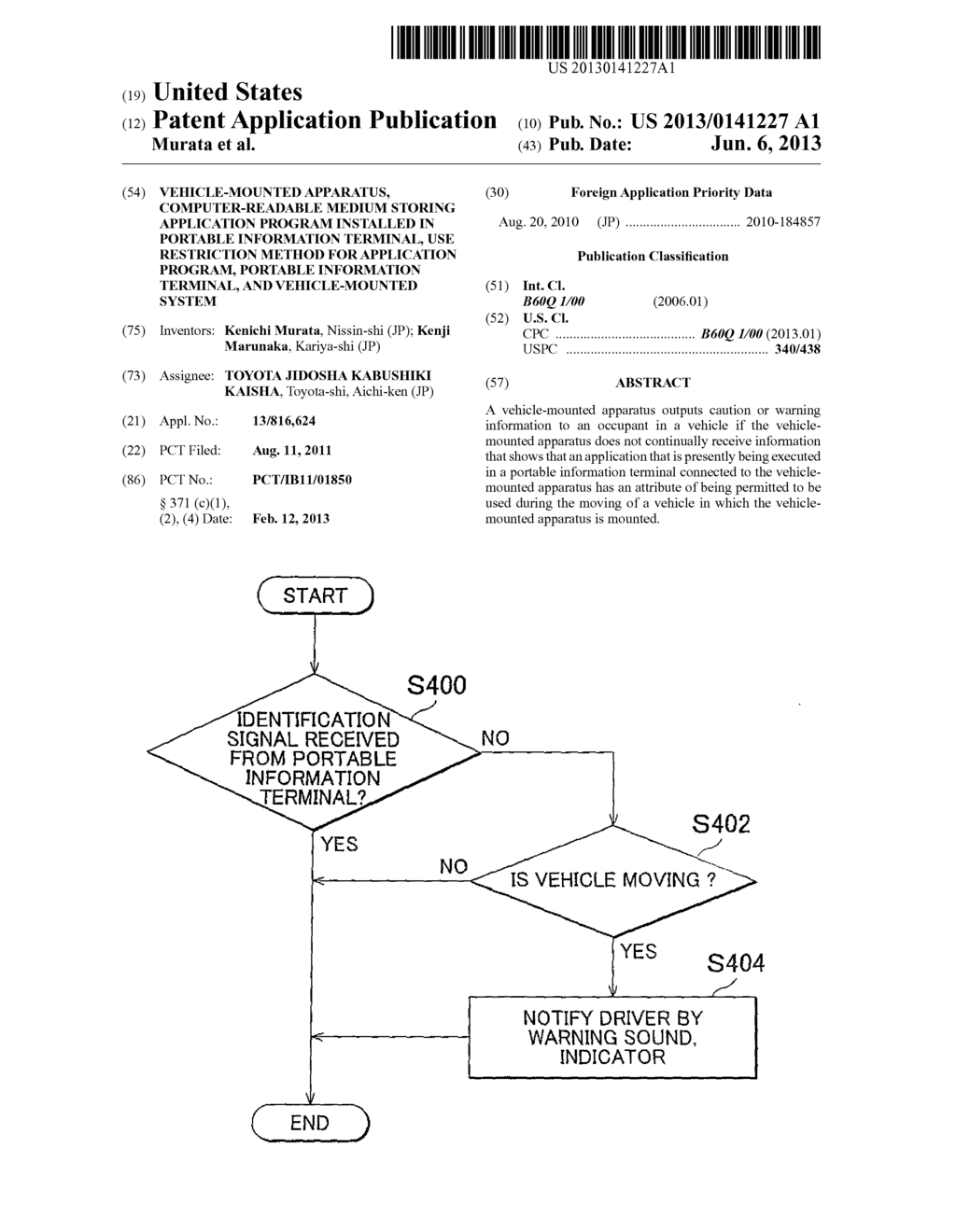 VEHICLE-MOUNTED APPARATUS, COMPUTER-READABLE MEDIUM STORING APPLICATION     PROGRAM INSTALLED IN PORTABLE INFORMATION TERMINAL, USE RESTRICTION     METHOD FOR APPLICATION PROGRAM, PORTABLE INFORMATION TERMINAL, AND     VEHICLE-MOUNTED SYSTEM - diagram, schematic, and image 01