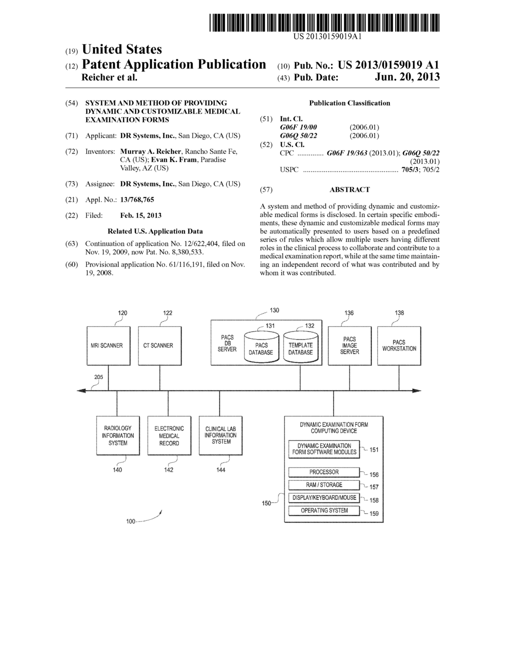 SYSTEM AND METHOD OF PROVIDING DYNAMIC AND CUSTOMIZABLE MEDICAL     EXAMINATION FORMS - diagram, schematic, and image 01