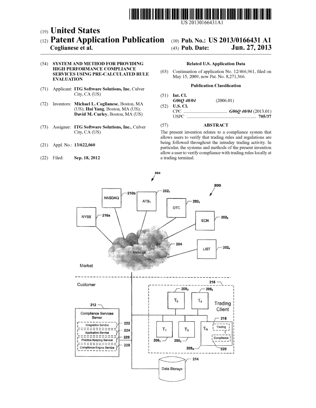 SYSTEM AND METHOD FOR PROVIDING HIGH PERFORMANCE COMPLIANCE SERVICES USING     PRE-CALCULATED RULE EVALUATION - diagram, schematic, and image 01