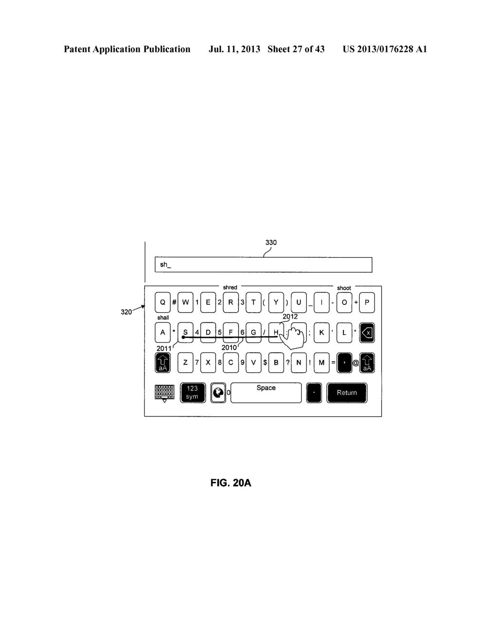 TOUCHSCREEN KEYBOARD PREDICTIVE DISPLAY AND GENERATION OF A SET OF     CHARACTERS - diagram, schematic, and image 28