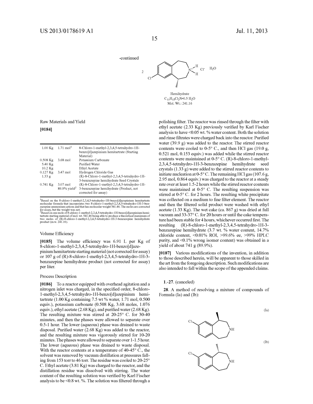 PROCESSES FOR THE PREPARATION OF     8-CHLORO-1-METHYL-2,3,4,5-TETRAHYDRO-1H-3-BENZAZEPINE AND INTERMEDIATES     RELATED THERETO - diagram, schematic, and image 16