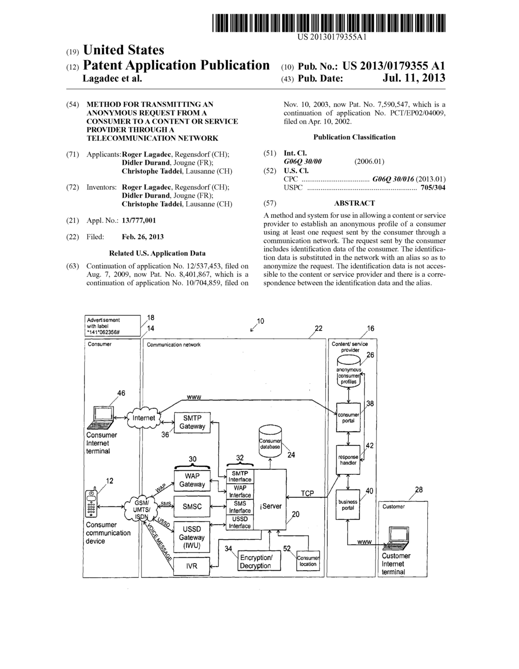 Method for Transmitting an Anonymous Request from a Consumer to a Content     or Service Provider Through a Telecommunication Network - diagram, schematic, and image 01