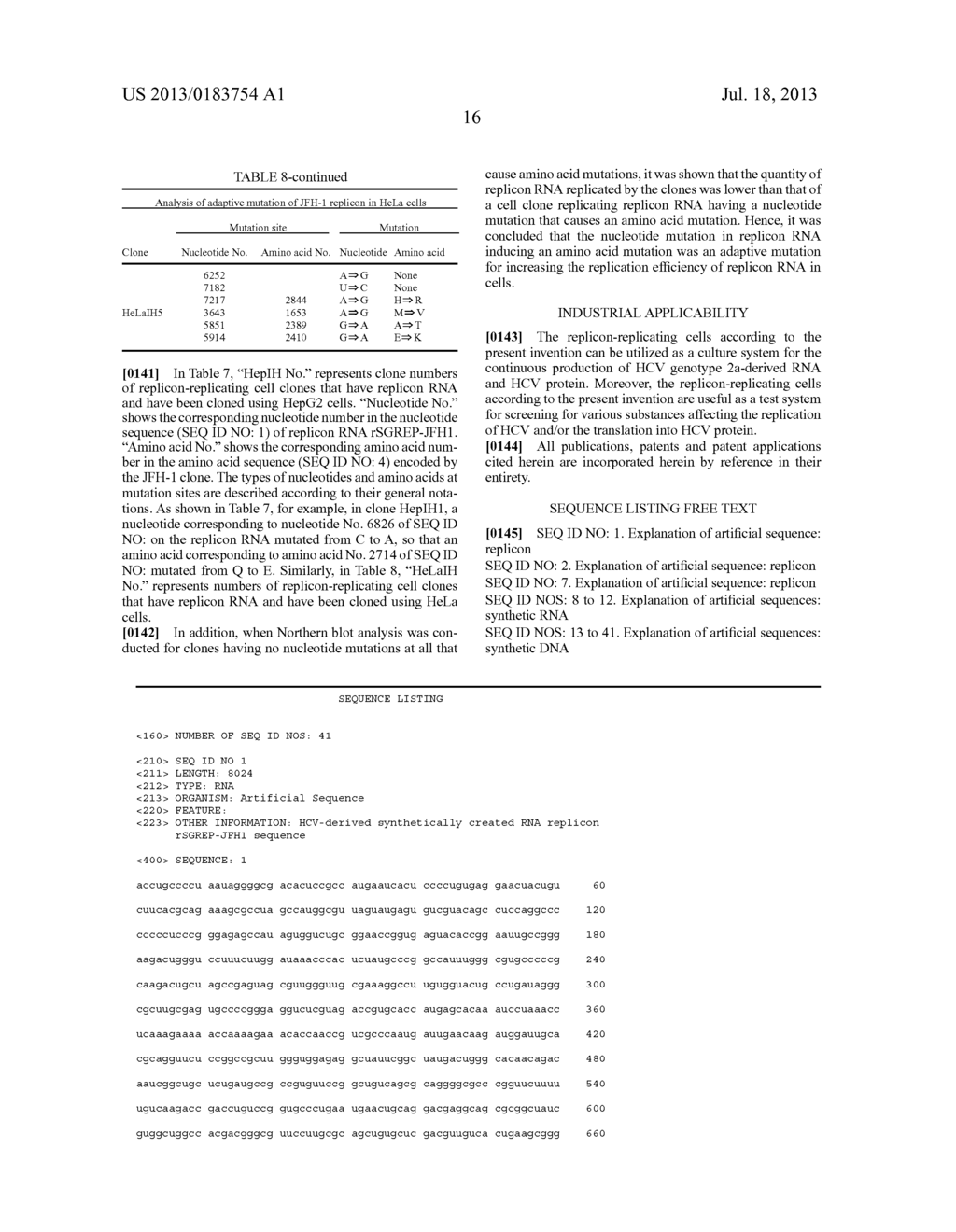 NUCLEIC ACID CONSTRUCT CONTAINING A NUCLEIC ACID DERIVED FROM THE GENOME     OF HEPATITIS C VIRUS (HCV) OF GENOTYPE 2a, AND A CELL HAVING SUCH NUCLEIC     ACID  CONSTRUCT INTRODUCED THEREIN - diagram, schematic, and image 42