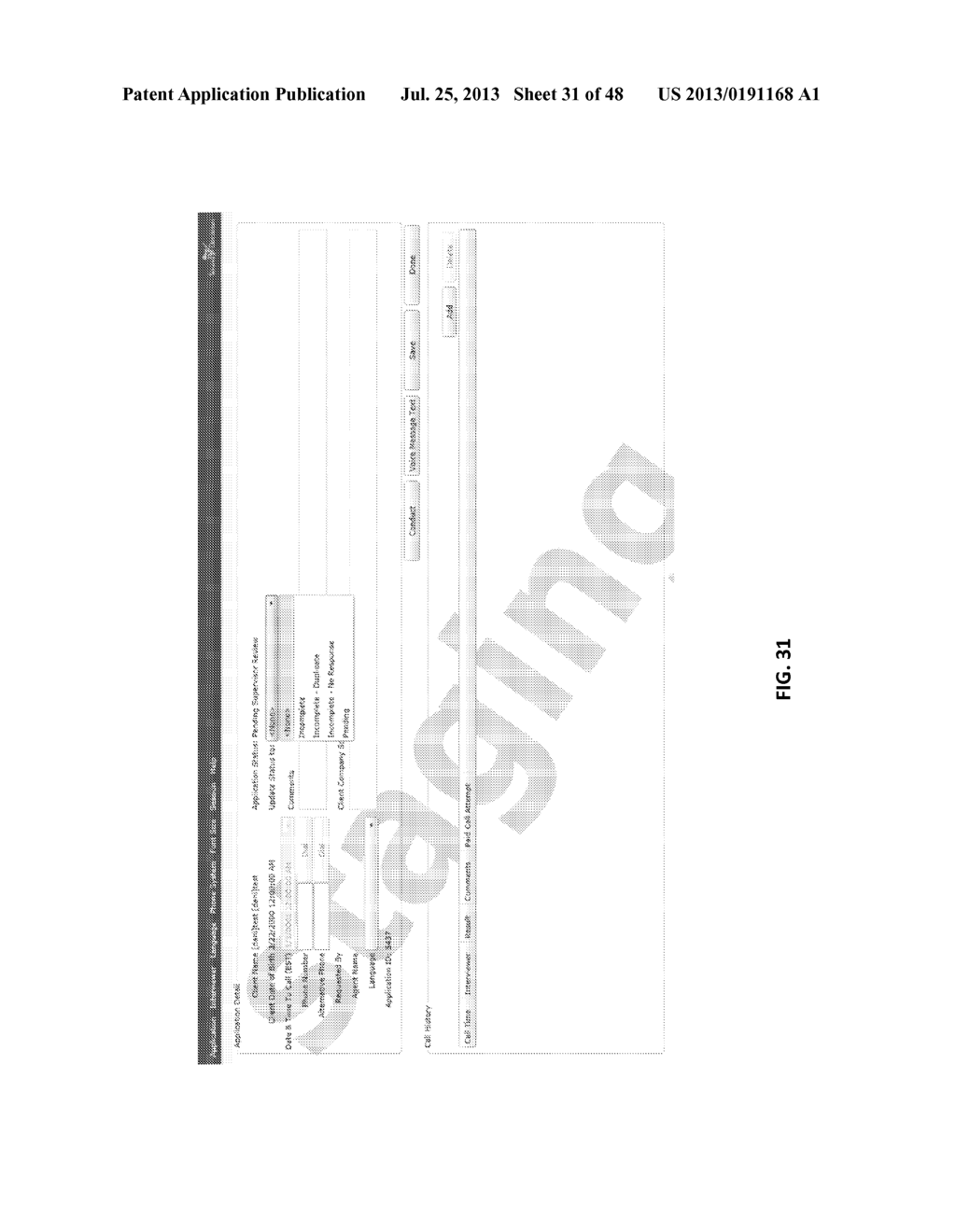 SYSTEM, METHOD, AND COMPUTER READABLE MEDIUM FOR COORDINATING INSURANCE     APPLICANT INTERVIEWS - diagram, schematic, and image 32