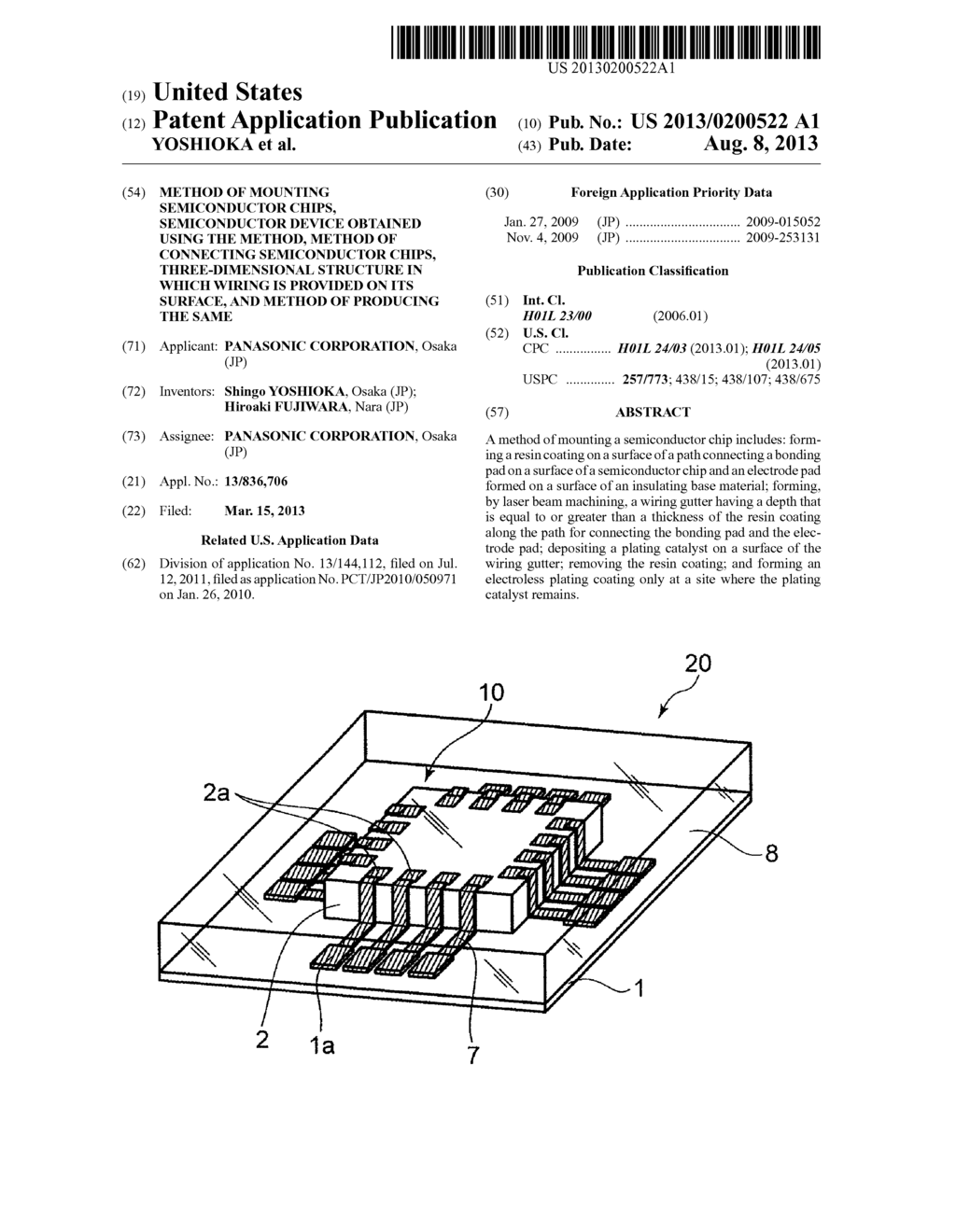 METHOD OF MOUNTING SEMICONDUCTOR CHIPS, SEMICONDUCTOR DEVICE OBTAINED     USING THE METHOD, METHOD OF CONNECTING SEMICONDUCTOR CHIPS,     THREE-DIMENSIONAL STRUCTURE IN WHICH WIRING IS PROVIDED ON ITS SURFACE,     AND METHOD OF PRODUCING THE SAME - diagram, schematic, and image 01