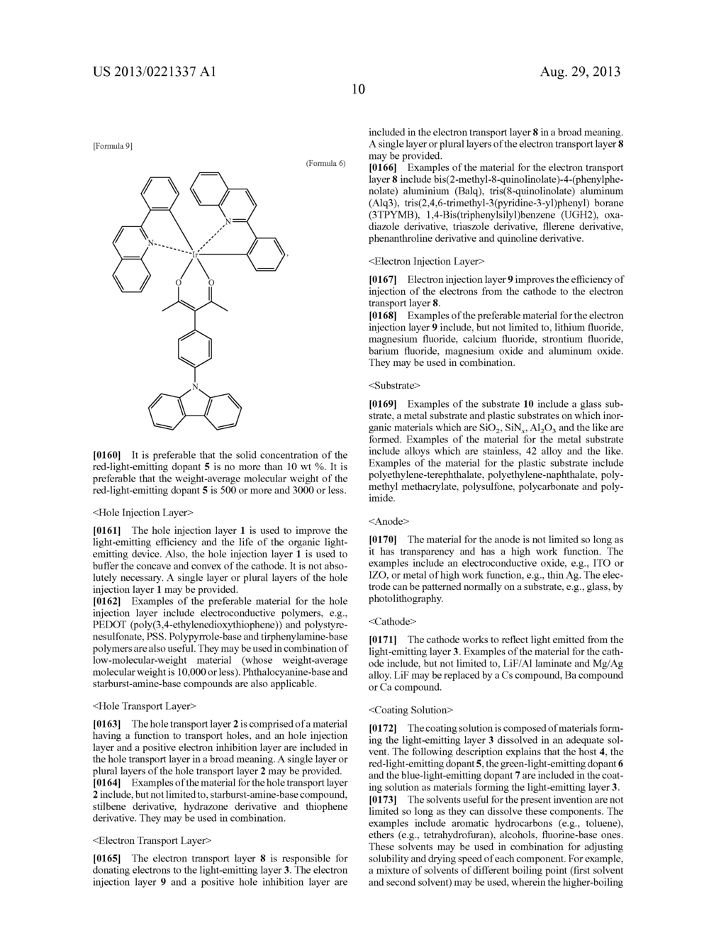 ORGANIC LUMINESCENT MATERIALS, COATING SOLUTION USING ORGANIC LUMINESCENT     MATERIALS FOR ORGANIC EMITTING LAYER, ORGANIC LIGHT EMITTING DEVICE USING     COATING SOLUTION, LIGHT SOURCE DEVICE USING ORGANIC LIGHT EMITTING DEVICE     AND METHOD OF ORGANIC LIGHT EMITTING DEVICE - diagram, schematic, and image 20