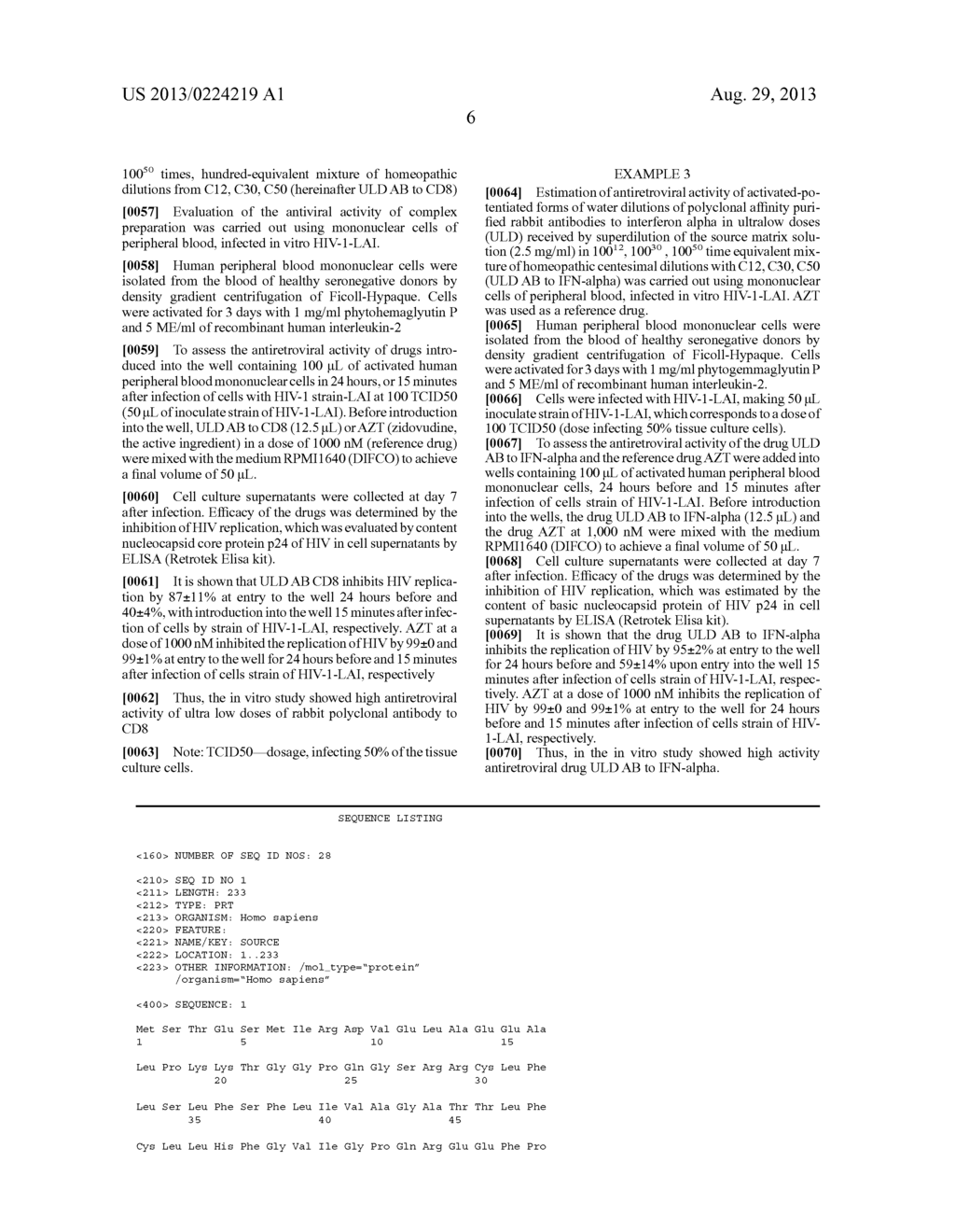 DRUG AND METHOD FOR THE PROPHYLAXIS OF HIV INFECTION AND FOR THE     PROPHYLAXIS AND TREATMENT OF DISEASES CAUSED BY OR ASSOCIATED WITH HIV,     INCLUDING AIDS - diagram, schematic, and image 07