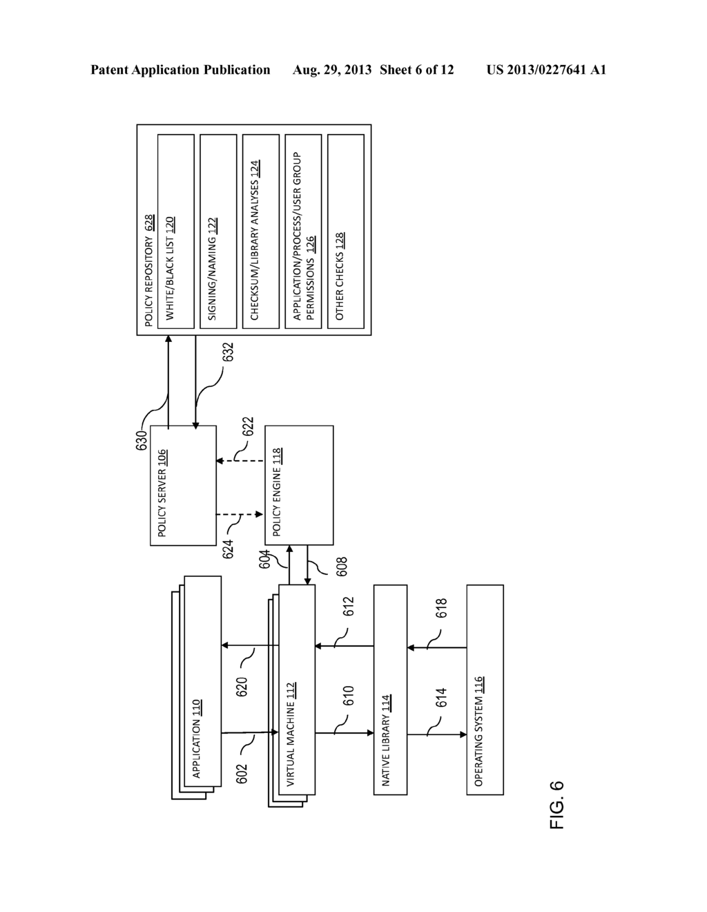 SYSTEMS AND METHODS TO ENFORCE SECURITY POLICIES ON THE LOADING, LINKING,     AND EXECUTION OF NATIVE CODE BY MOBILE APPLICATIONS RUNNING INSIDE OF     VIRTUAL MACHINES - diagram, schematic, and image 07