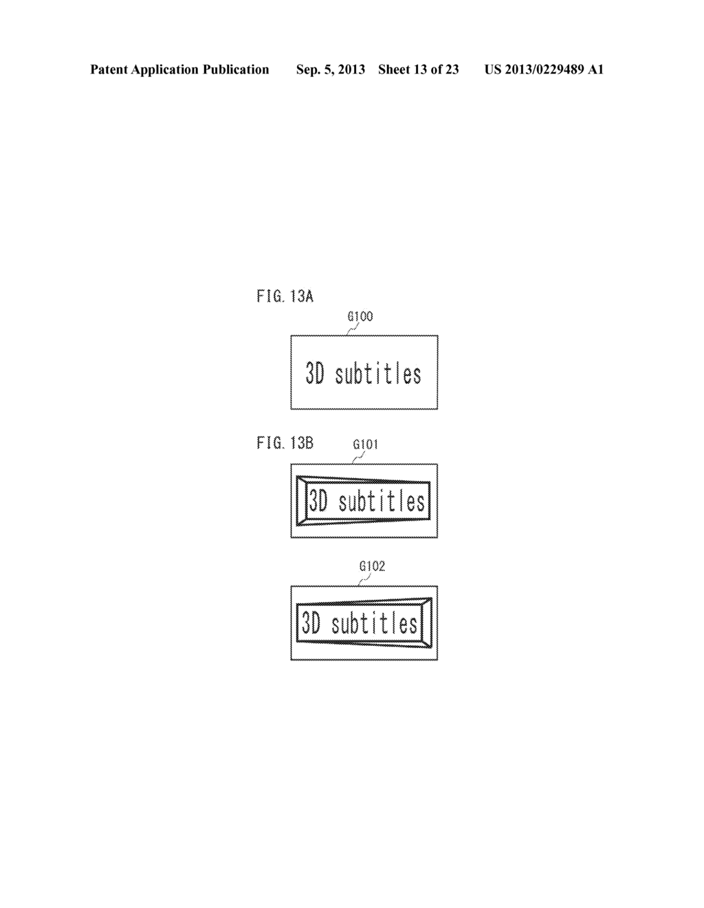 VIDEO PROCESSING DEVICE, TRANSMISSION DEVICE, VIDEO PROCESSING SYSTEM,     VIDEO PROCESSING METHOD, TRANSMISSION METHOD, COMPUTER PROGRAM AND     INTEGRATED CIRCUIT - diagram, schematic, and image 14