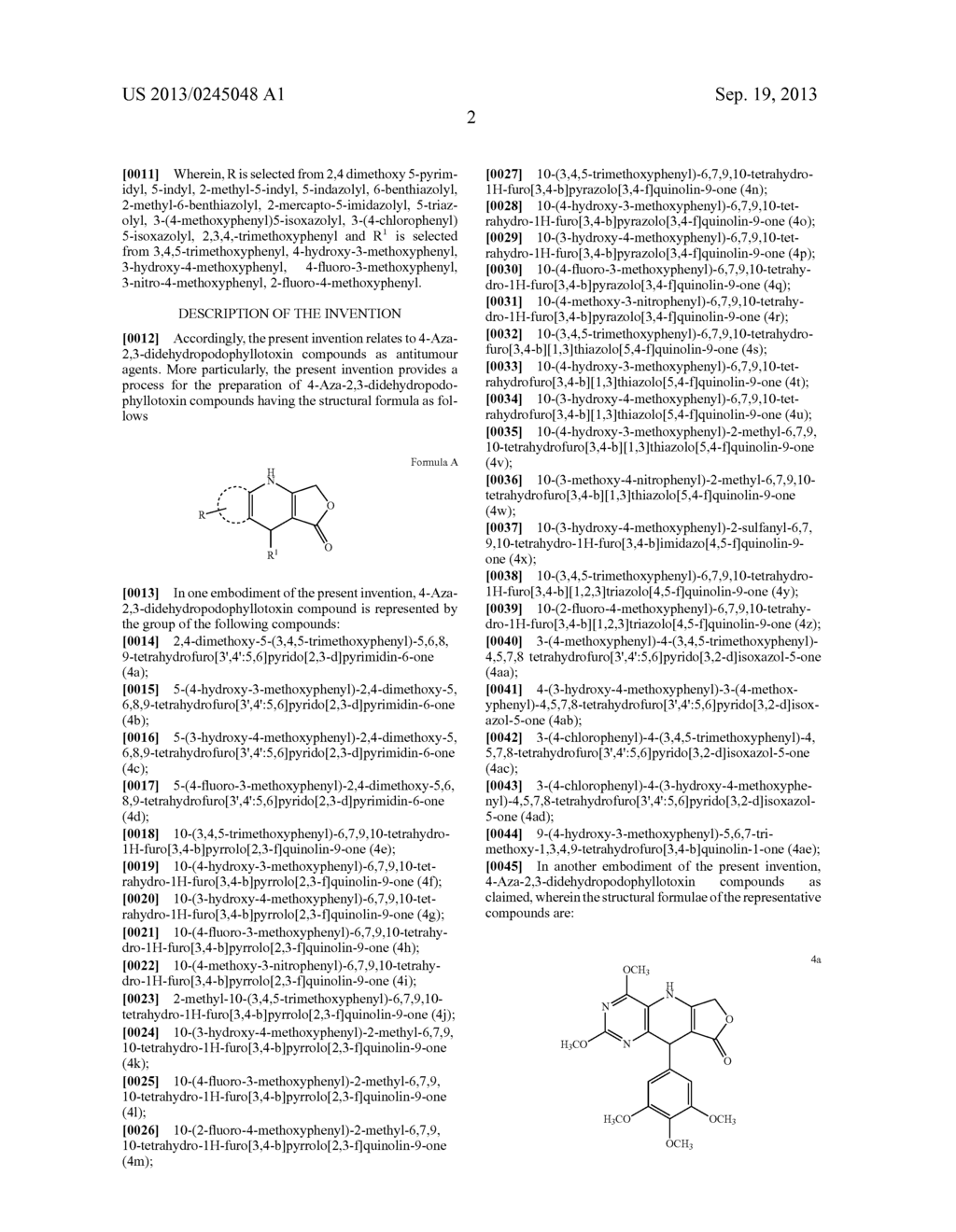 4-AZA-2, 3-DIDEHYDROPODOPHYLLOTOXIN COMPOUNDS AND PROCESS FOR THE     PREPARATION THEREOF - diagram, schematic, and image 03