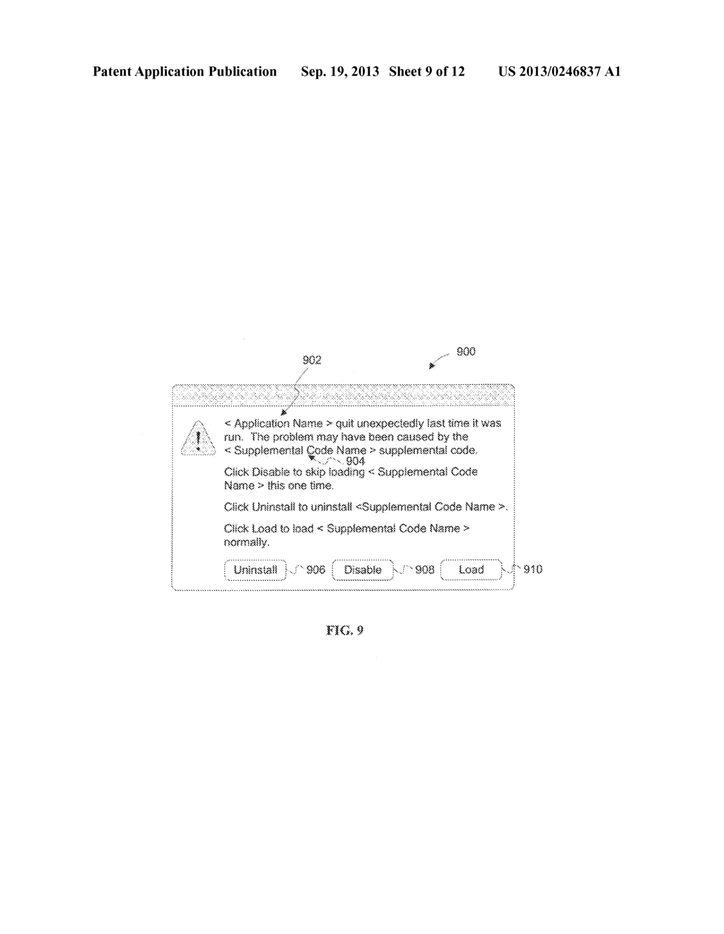 SYSTEM AND METHOD FOR MITIGATING REPEATED CRASHES OF AN APPLICATION     RESULTING FROM SUPPLEMENTAL CODE - diagram, schematic, and image 10