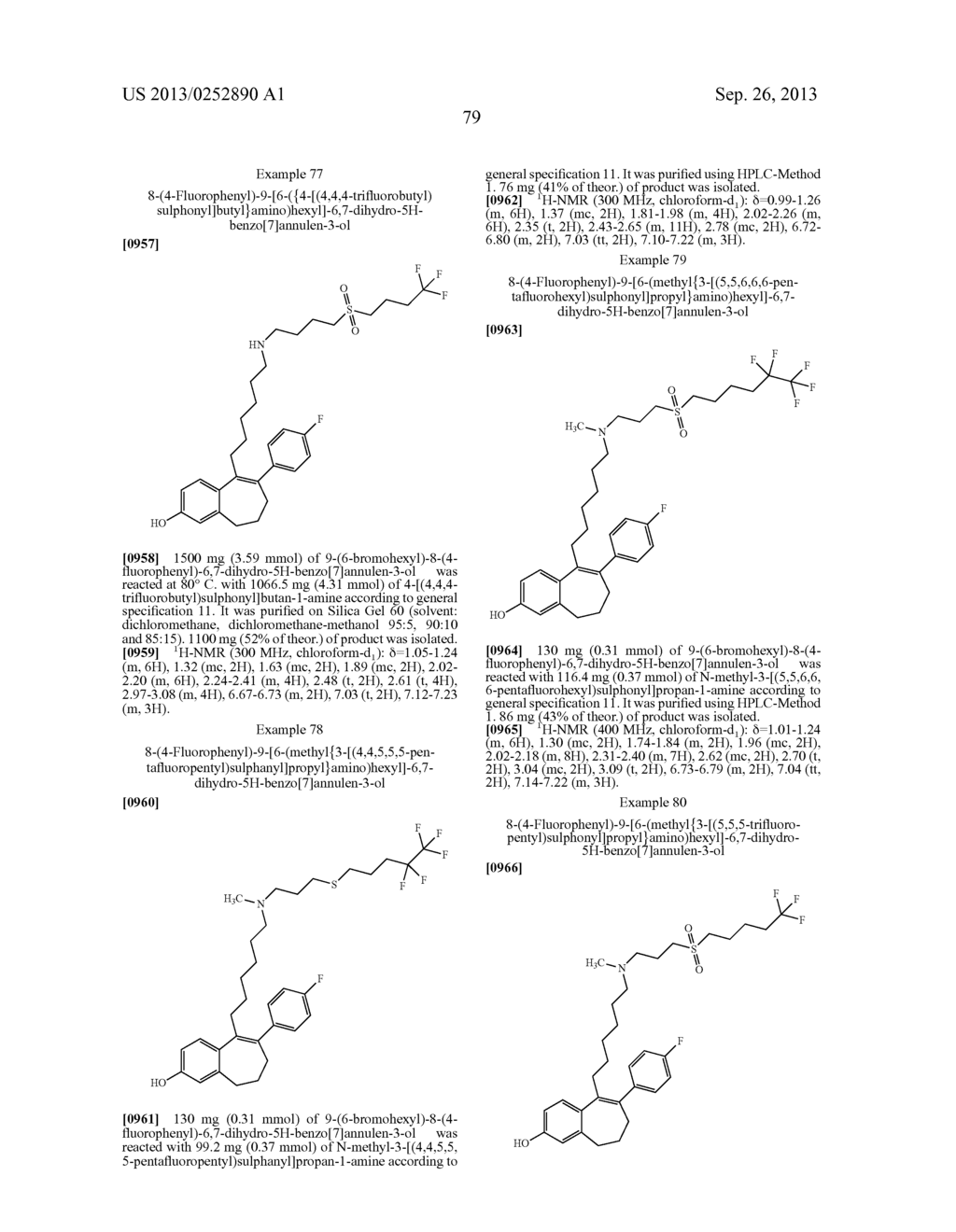 6,7-DIHYDRO-5H-BENZO[7]ANNULENE DERIVATIVES, PROCESS FOR PREPARATION     THEREOF, PHARMACEUTICAL PREPARATIONS COMPRISING THEM, AND THE USE THEREOF     FOR PRODUCTION OF MEDICAMENTS - diagram, schematic, and image 87