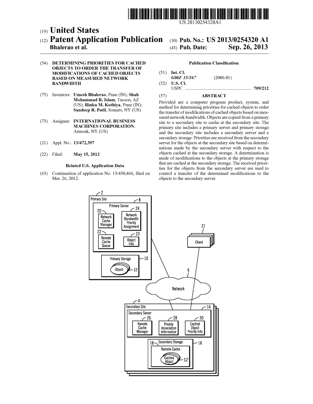 DETERMINING PRIORITIES FOR CACHED OBJECTS TO ORDER THE TRANSFER OF     MODIFICATIONS OF CACHED OBJECTS BASED ON MEASURED NETWORK BANDWIDTH - diagram, schematic, and image 01