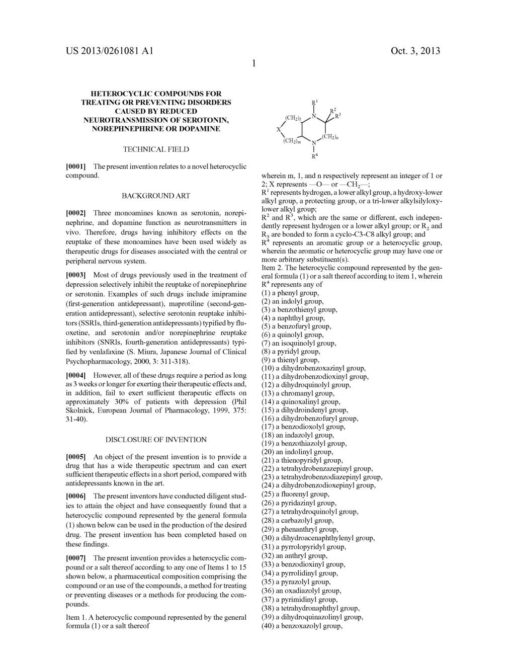 HETEROCYCLIC COMPOUNDS FOR TREATING OR PREVENTING DISORDERS CAUSED BY     REDUCED NEUROTRANSMISSION OF SEROTONIN, NOREPHNEPHRINE OR DOPAMINE - diagram, schematic, and image 02